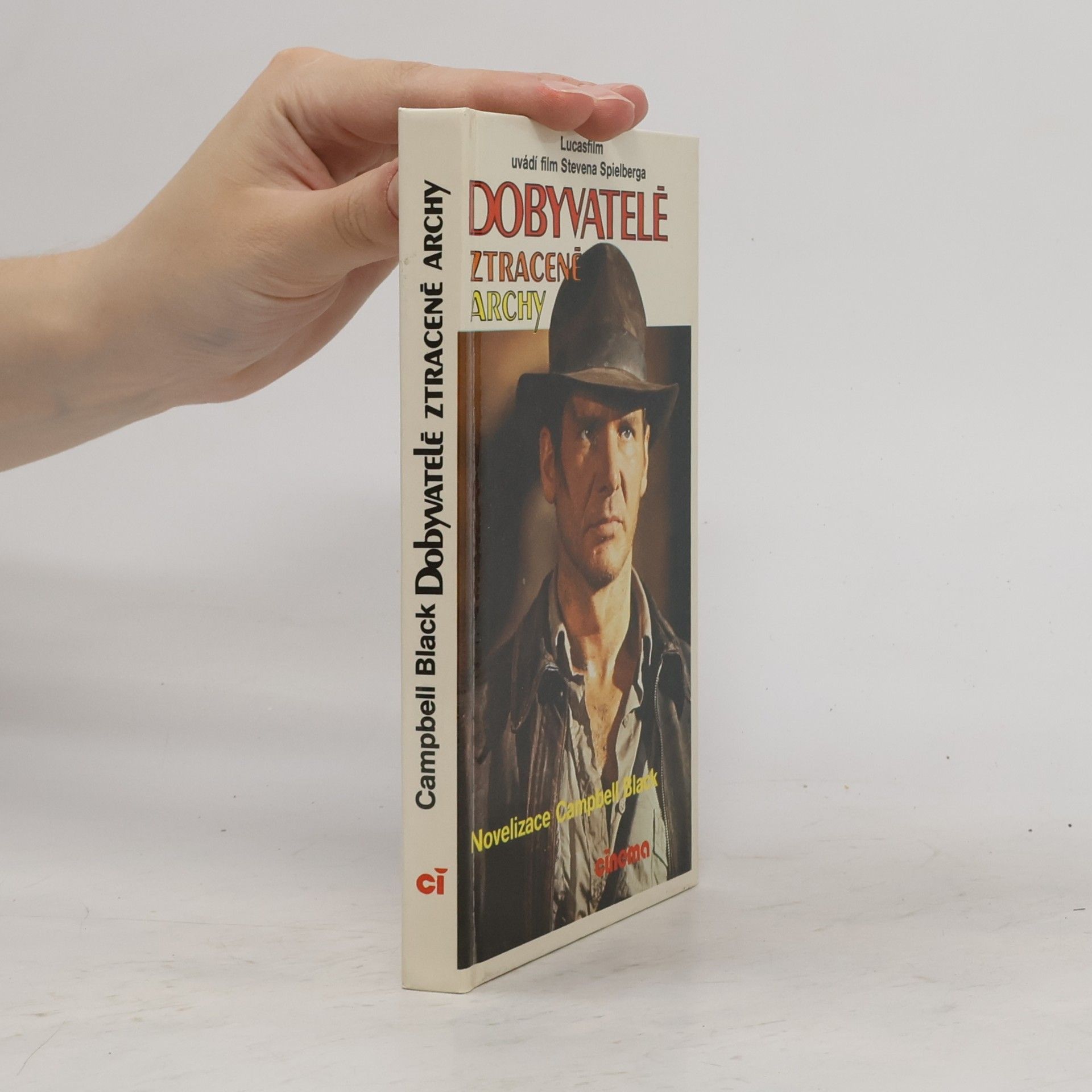 Campbell Armstrong Dobyvatelé ztracené Archy