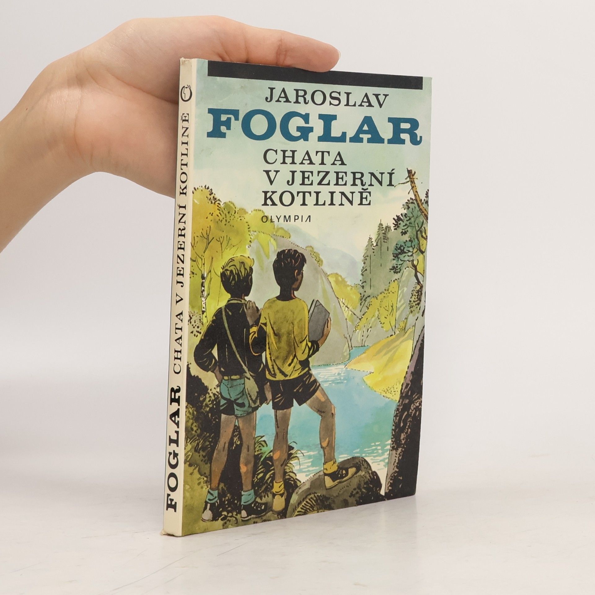 Jaroslav Foglar Chata v Jezerní kotlině