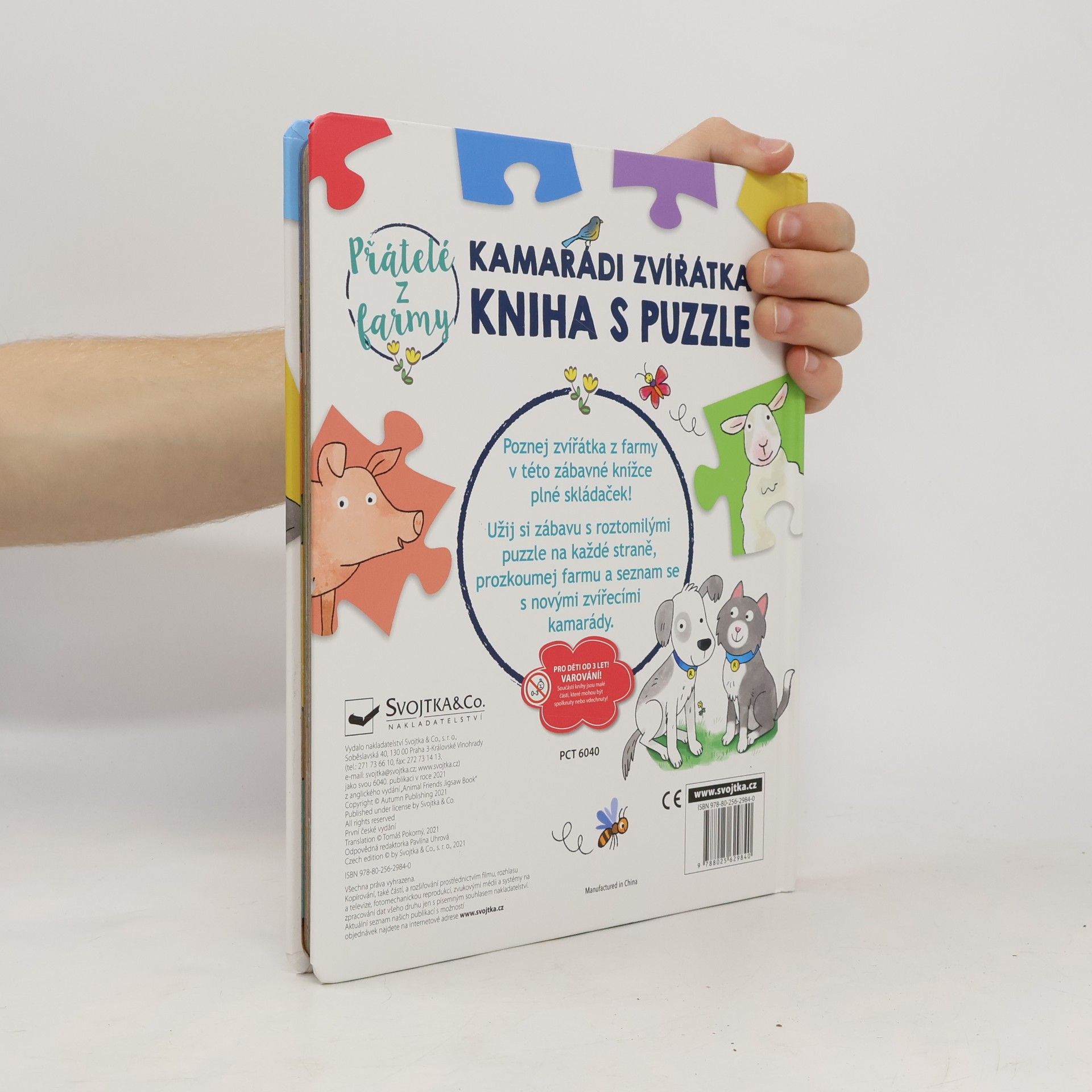 Sébastien Braun Kamarádi zvířátka kniha s puzzle Přátelé z farmy