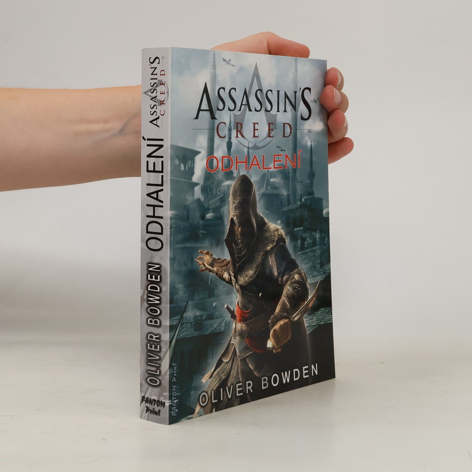 Oliver Bowden Assassin's creed - Odhalení