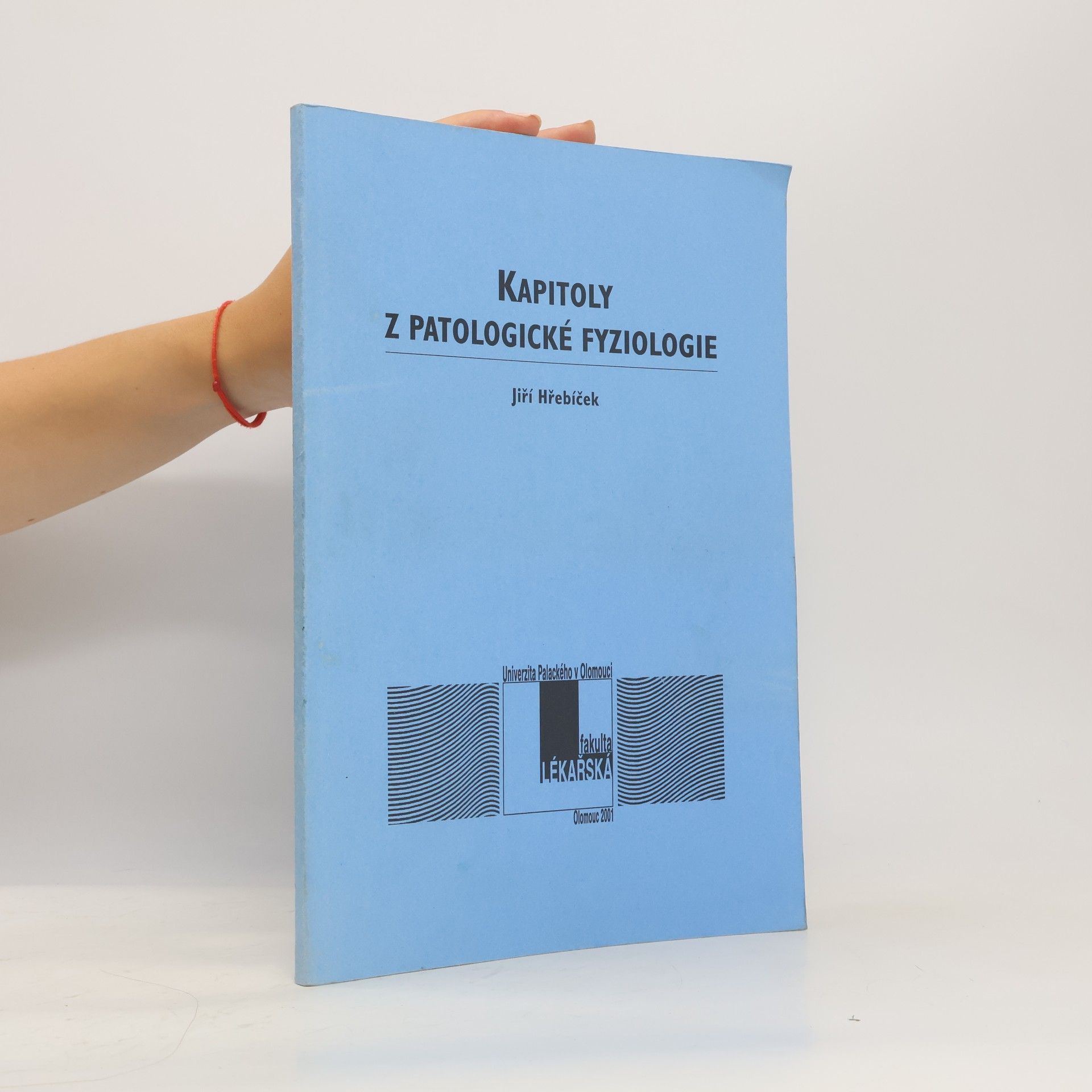 Kapitoly z patologické fyziologie