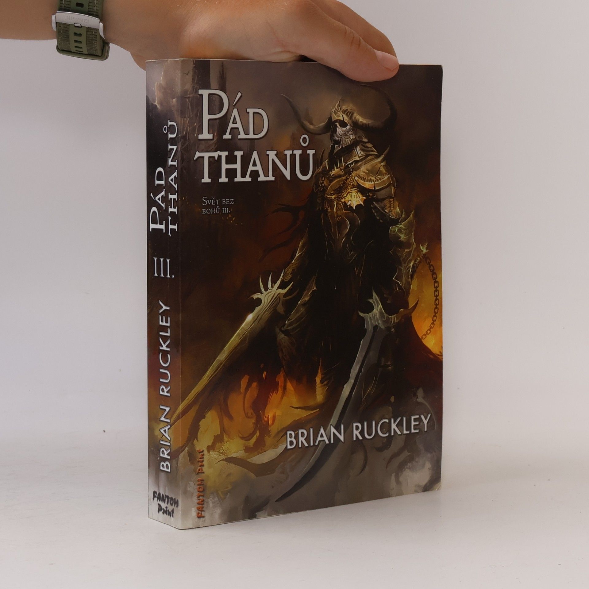 Brian Ruckley Pád Thanů. Svět bez bohů. III. díl