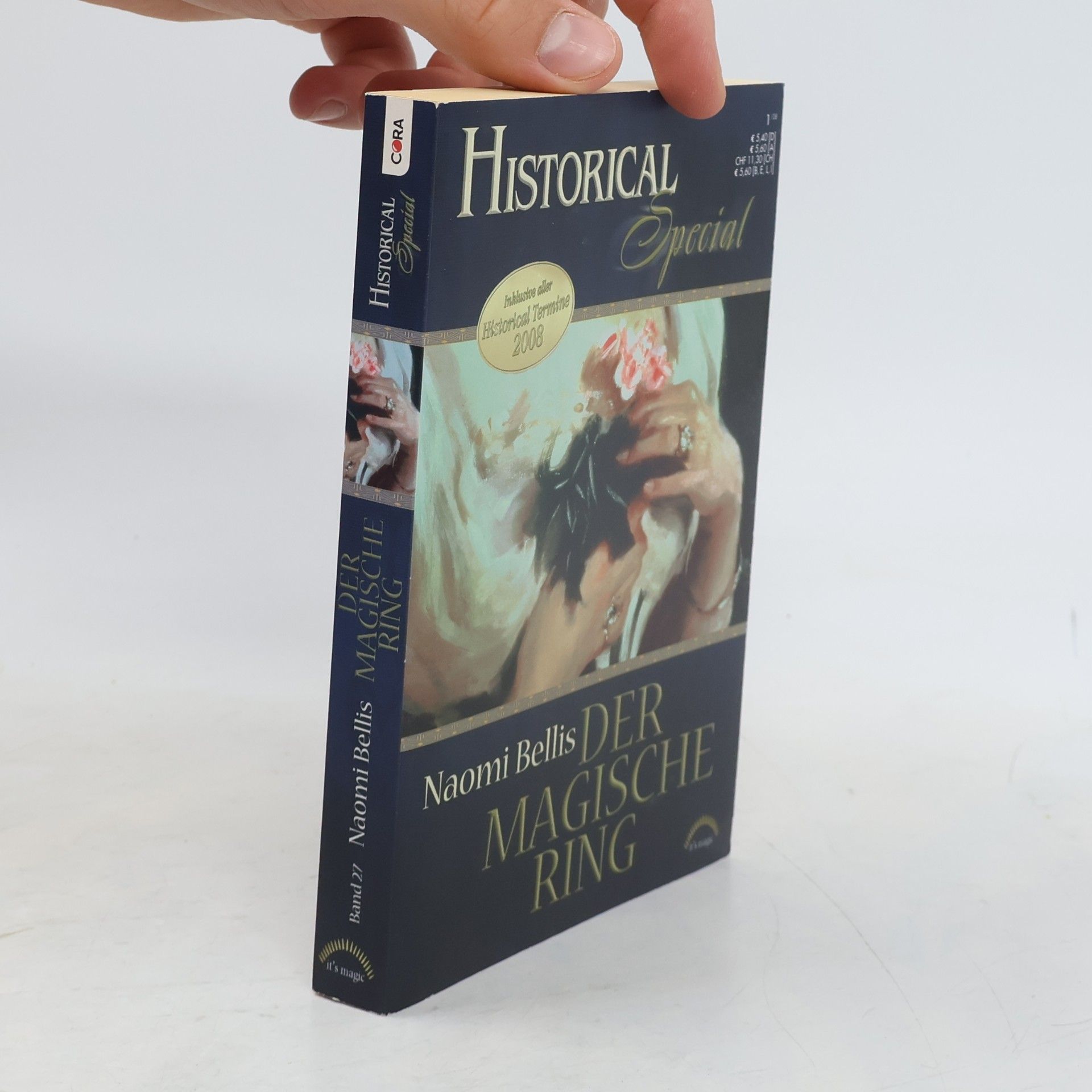 Naomi Bellis Historical Special. Das Magische Ring