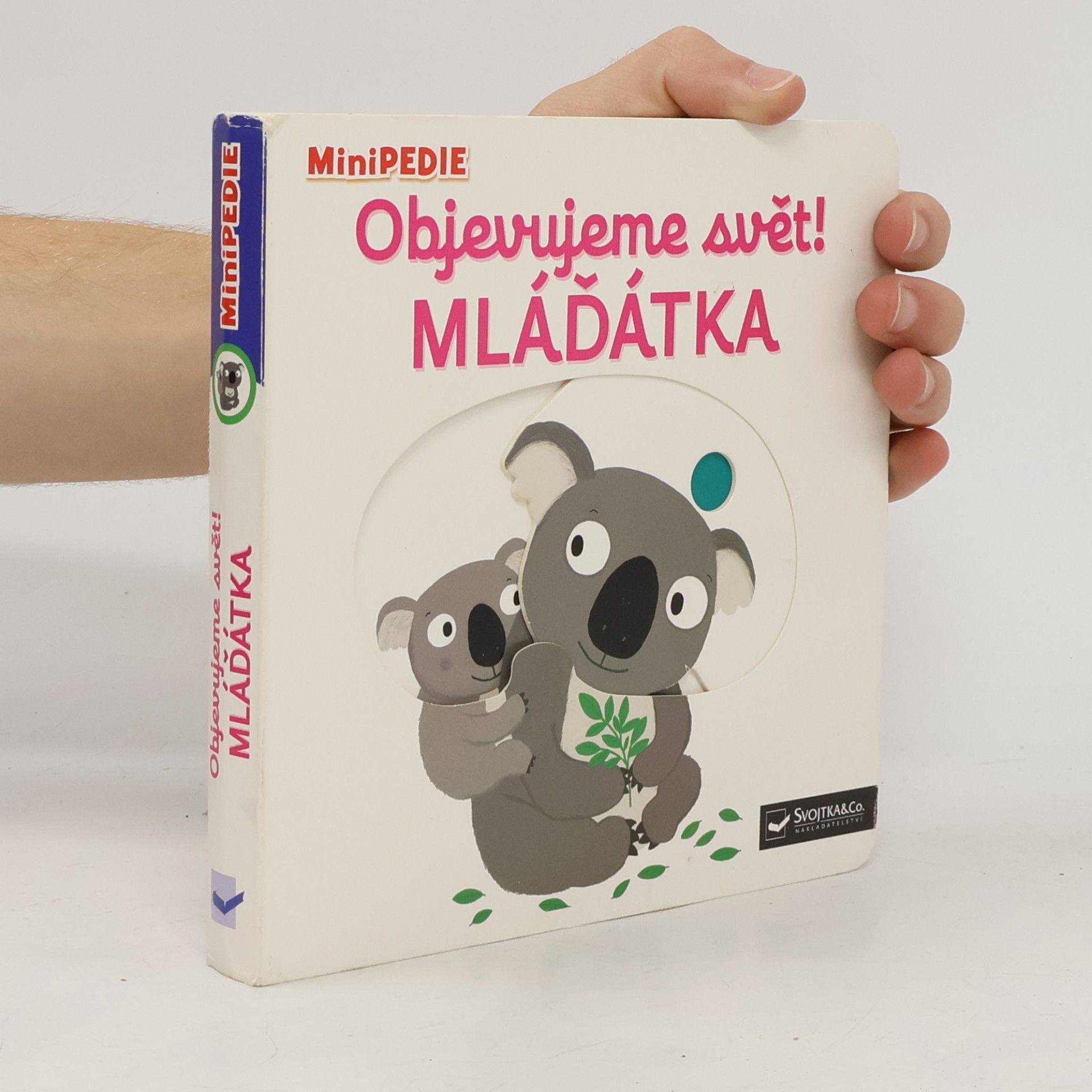 Nathalie Choux Objevujeme svět! Mláďátka