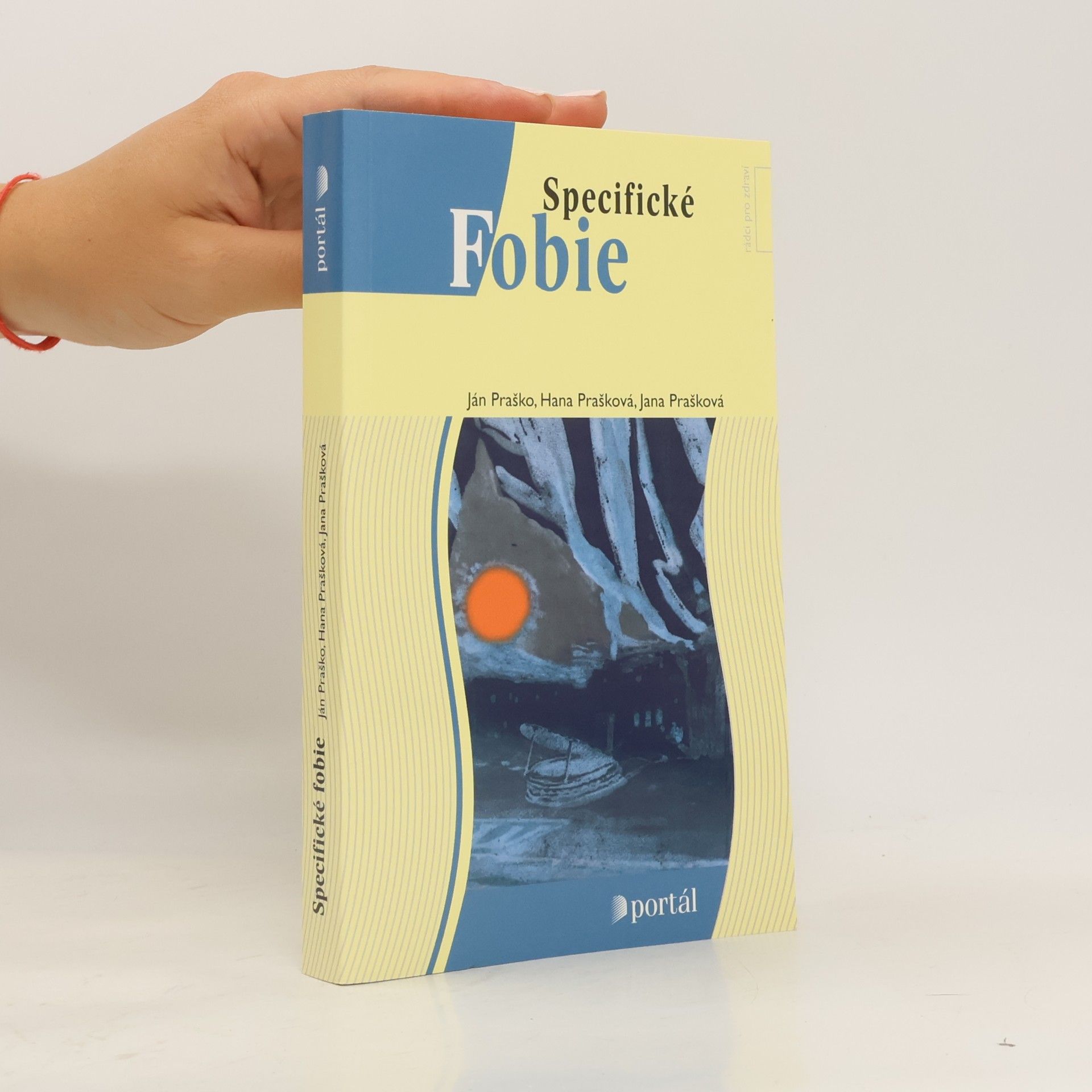 Hana Prašková Specifické fobie