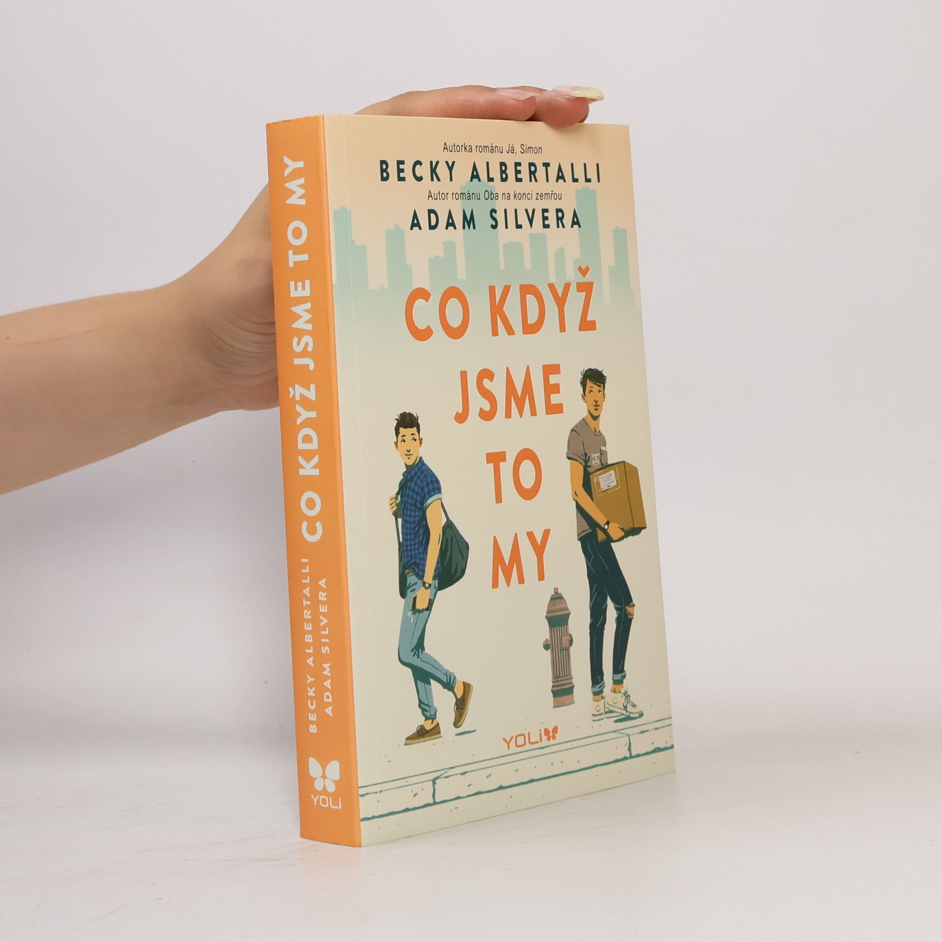 Adam Silvera Co když jsme to my
