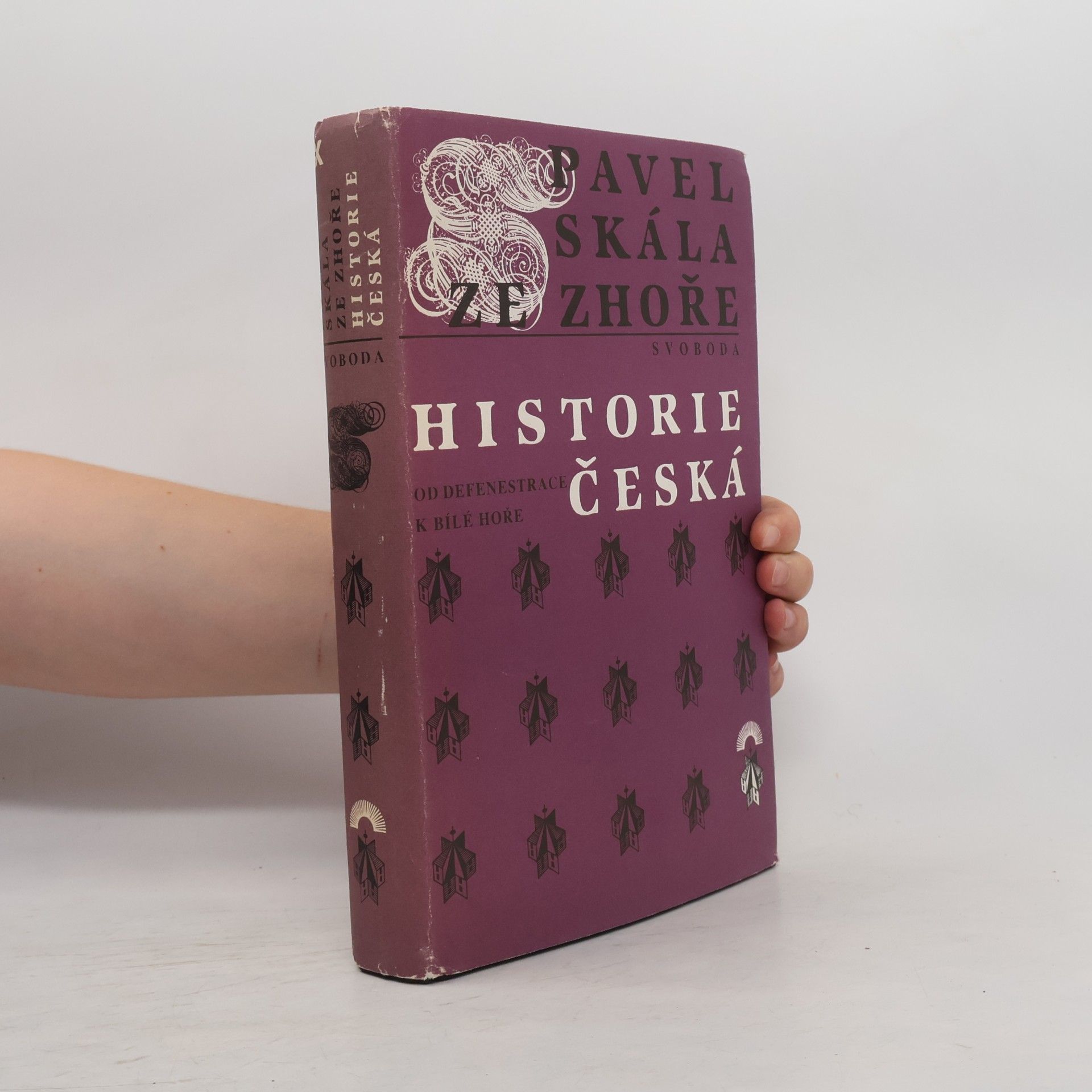 Pavel Skála ze Zhoře Historie česká