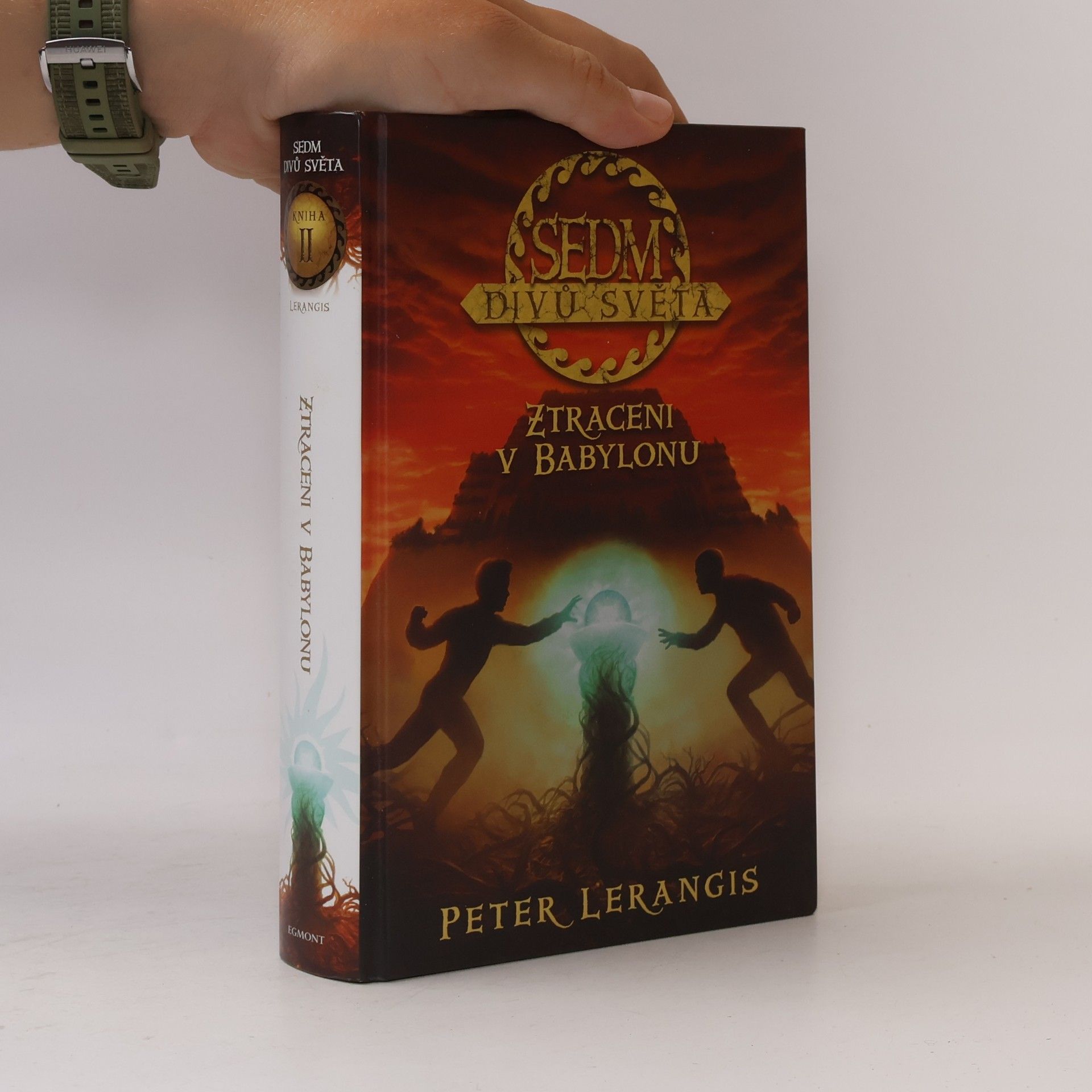 Peter Lerangis Sedm divů světa: Ztraceni v Babylonu