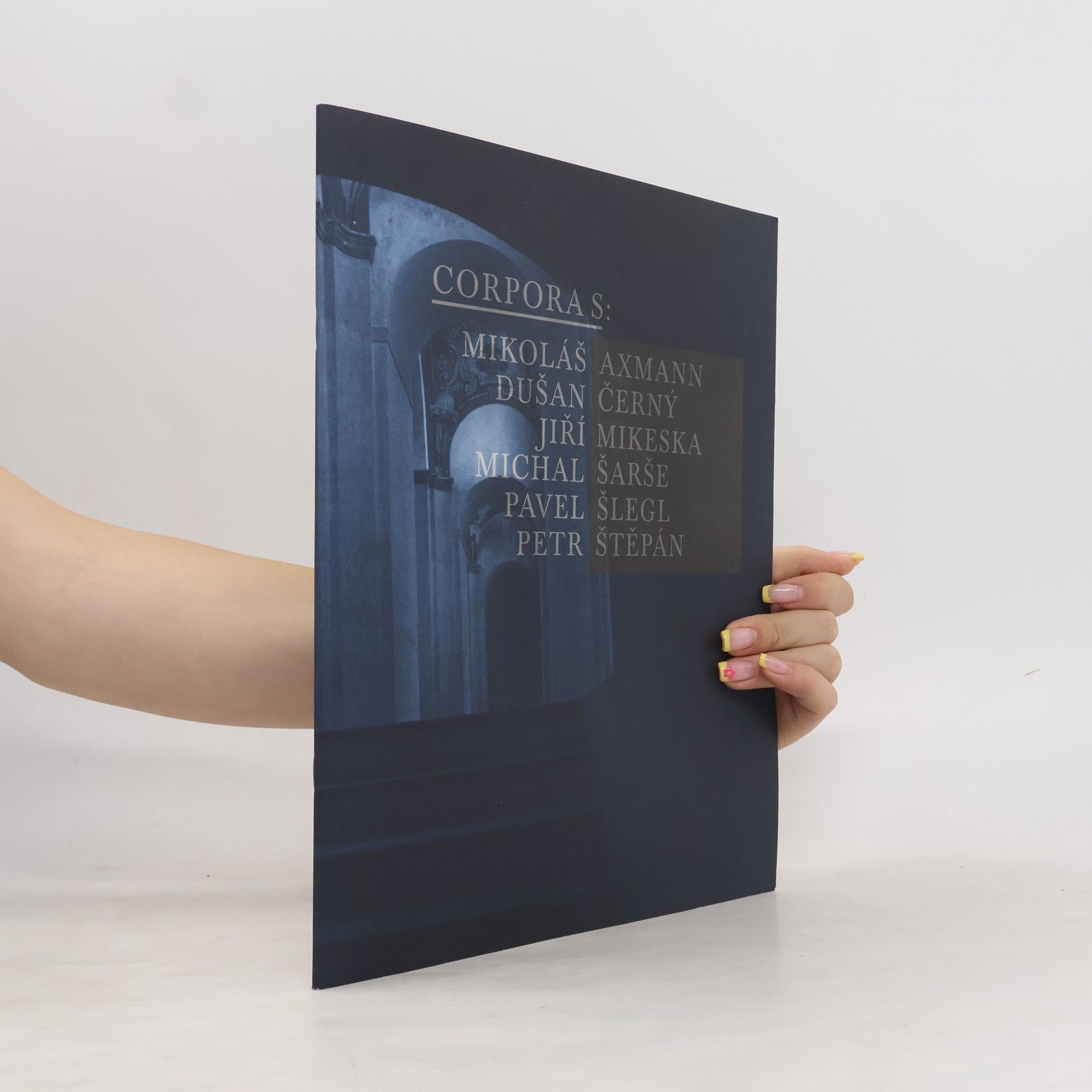 Collectif d'auteurs Corpora S: Mikoláš Axmann, Dušan Černý, Jiří Mikeska, Michal Šarše, Pavel Šlegl, Petr Štěpán (+ příloha, 2 svazky)