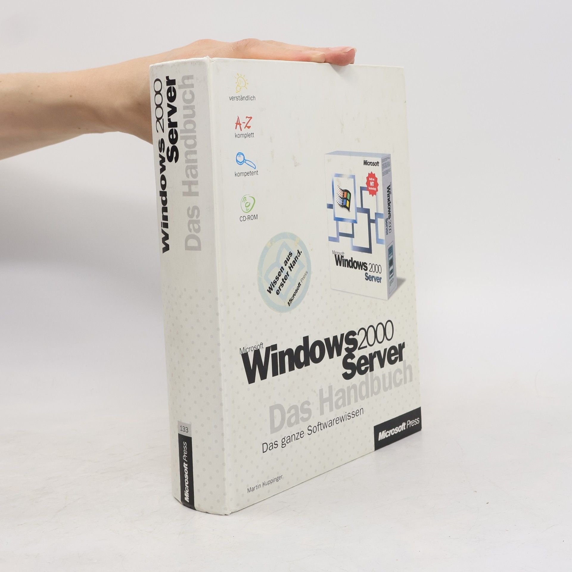 Martin Kuppinger Microsoft Windows 2000 Server - das Handbuch, m. CD-ROM