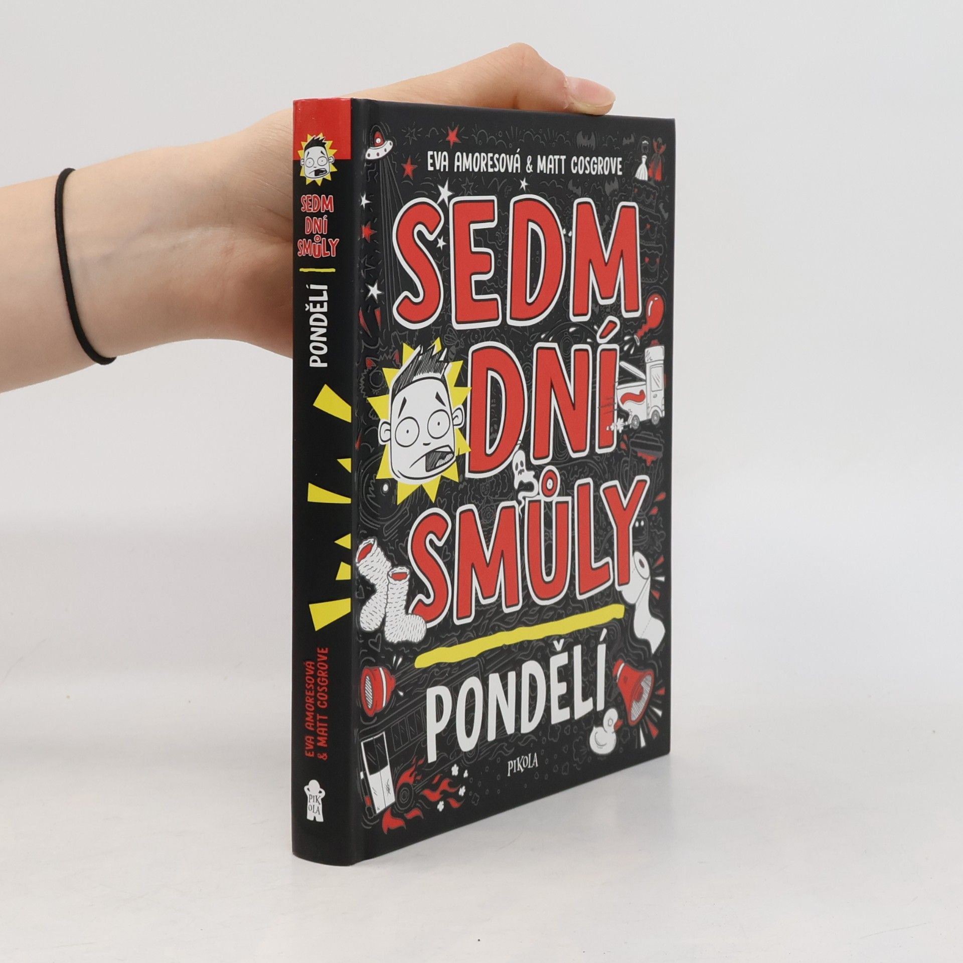 Matt Cosgrove Sedm dní smůly. Pondělí