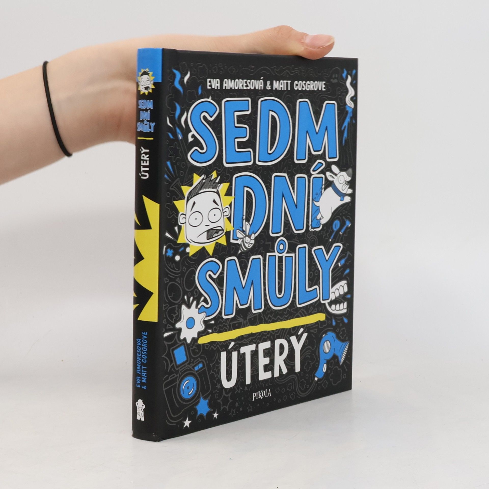 Matt Cosgrove Sedm dní smůly. Úterý