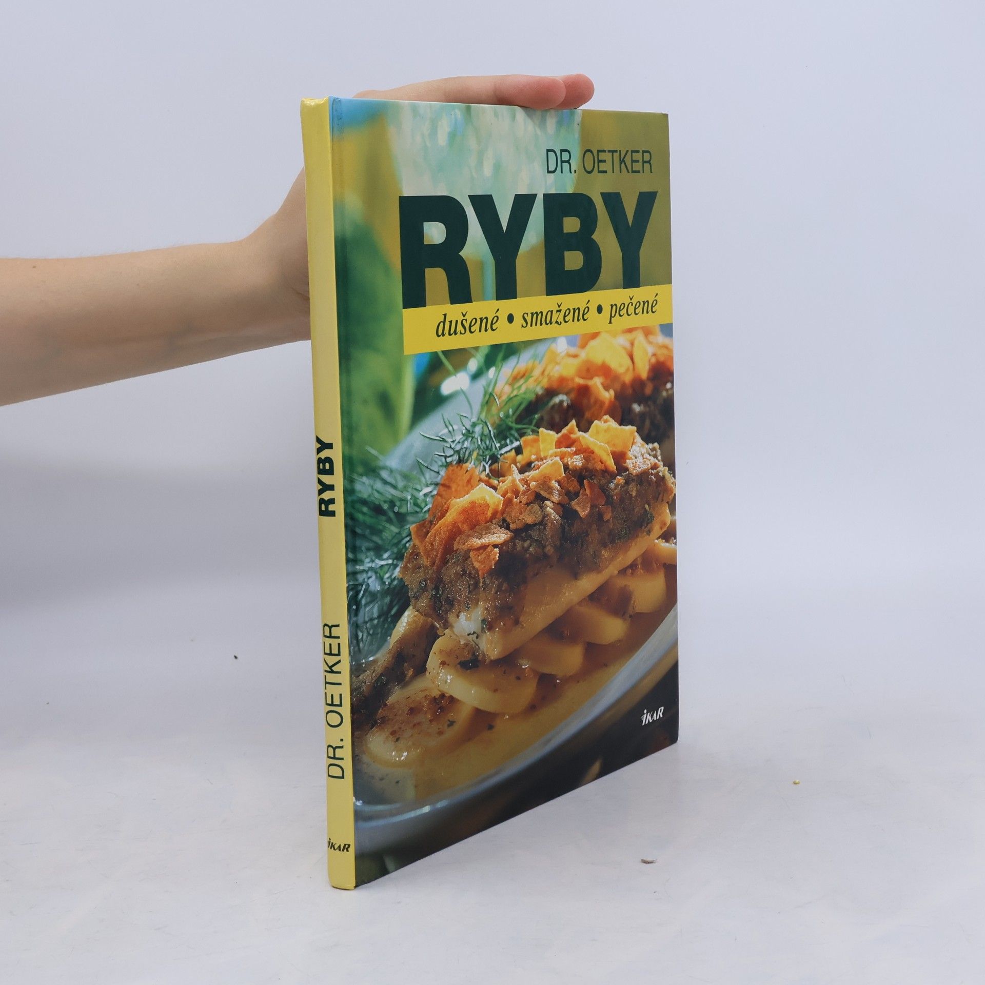 Milada Burianová Ryby : dušené, smažené, pečené
