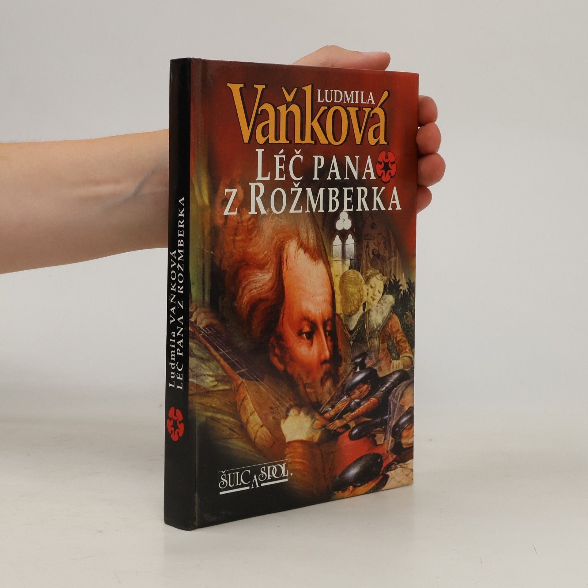 Vaňková Ludmila Léč pana z Rožmberka