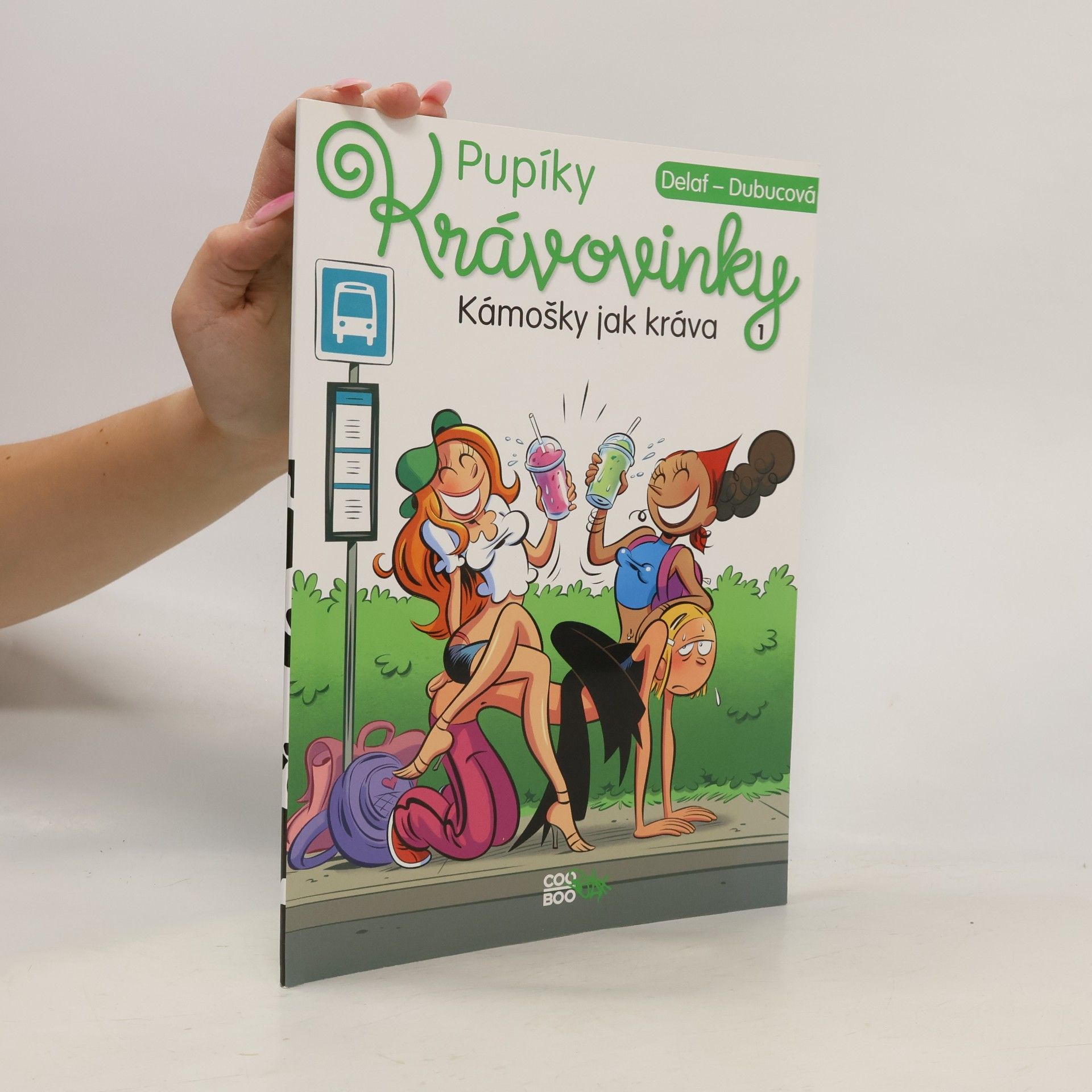 Maryse Dubuc Pupíky: krávovinky. Kámošky jak kráva
