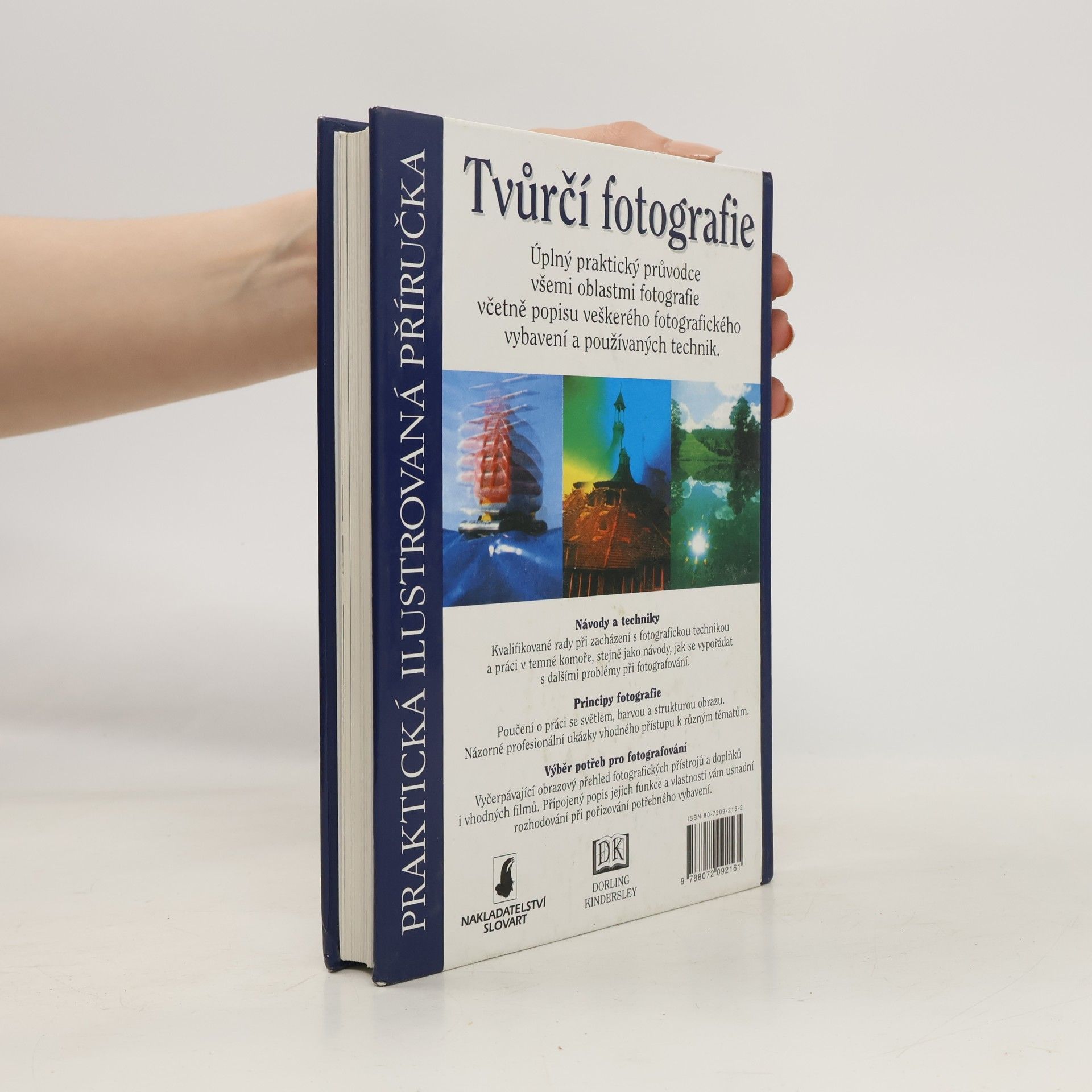 Petr Velkoborský Tvůrčí fotografie. Praktická ilustrovaná příručka