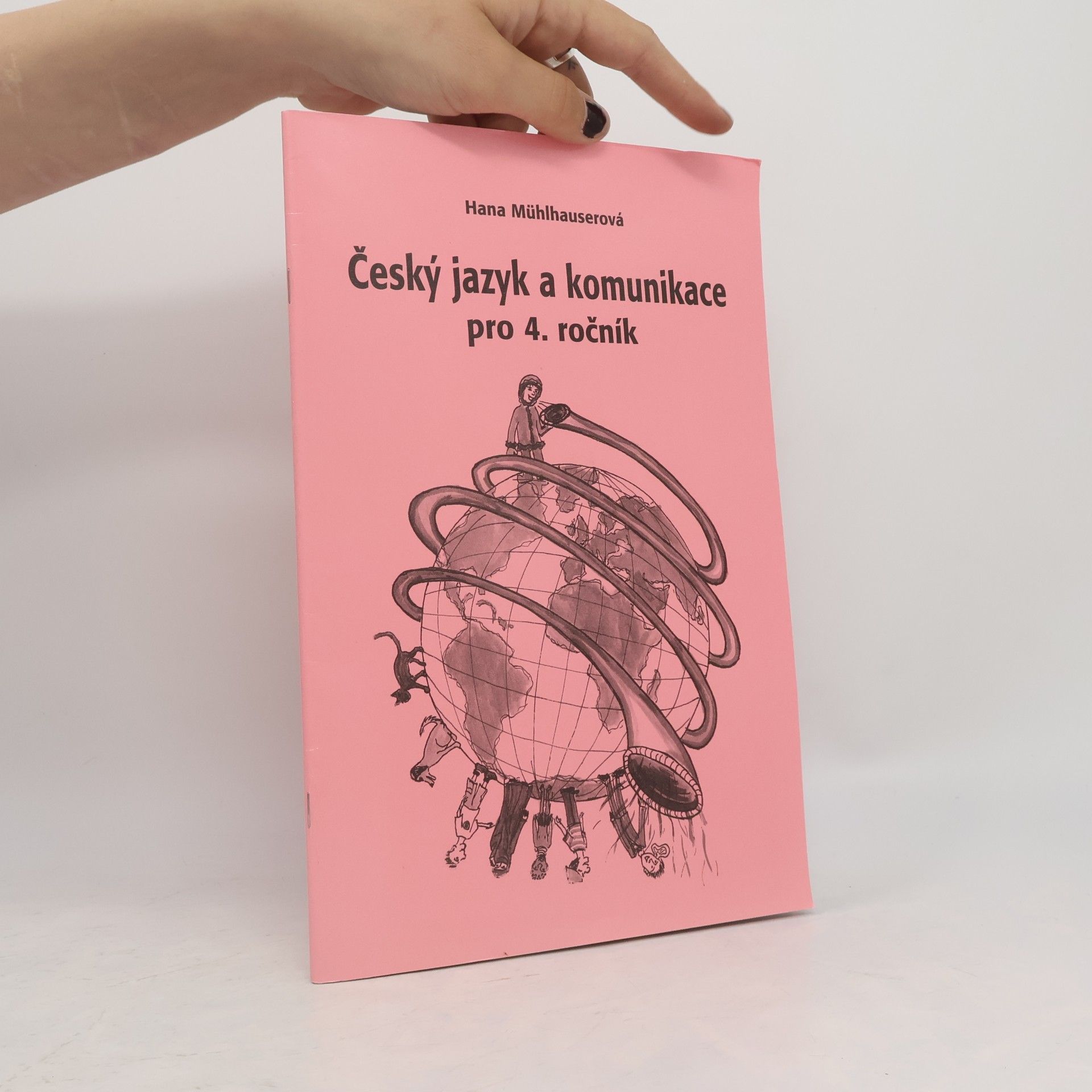 Hana Mühlhauserová Český jazyk a komunikace pro 4. ročník