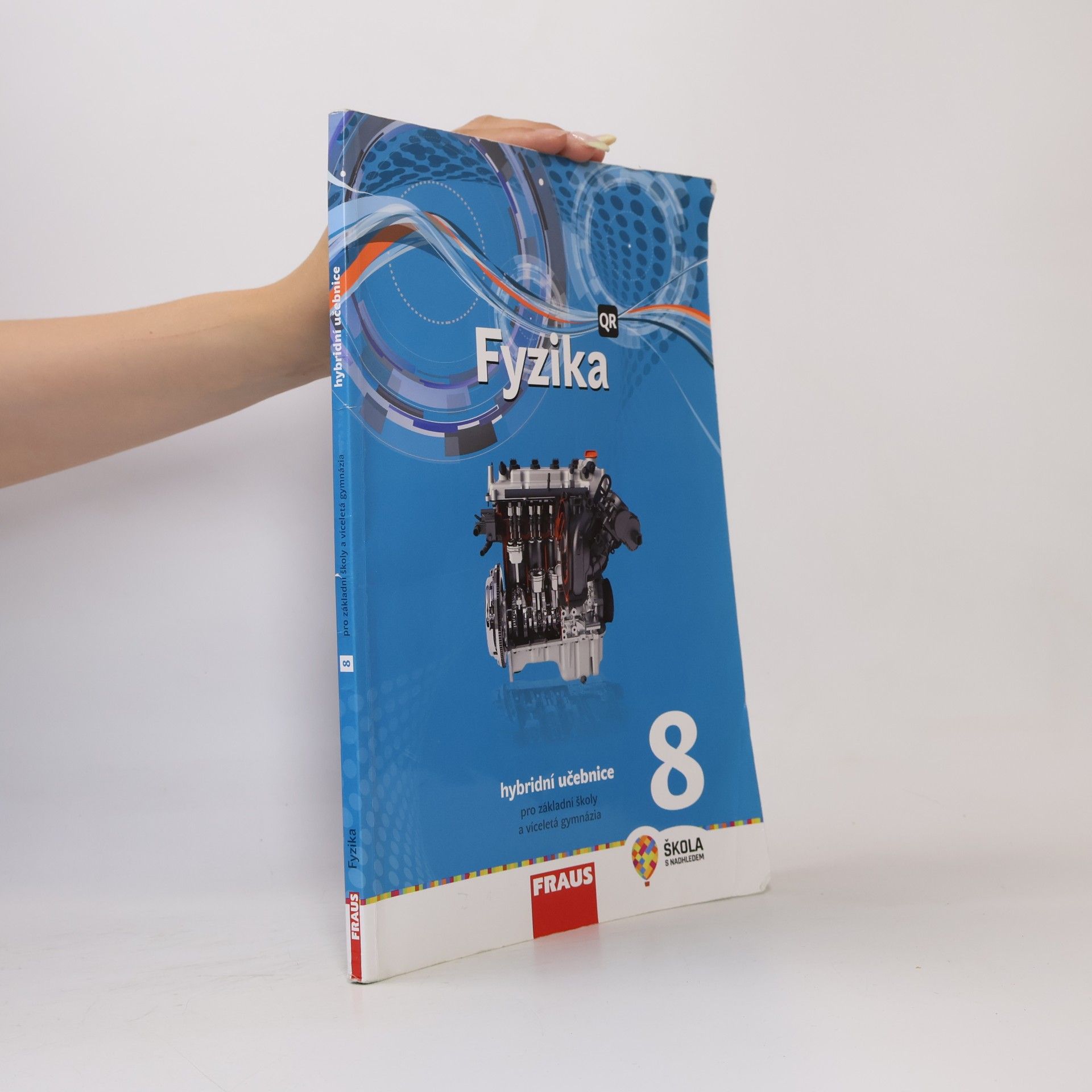 Autorenkollektiv Fyzika 8. Hybridní učebnice