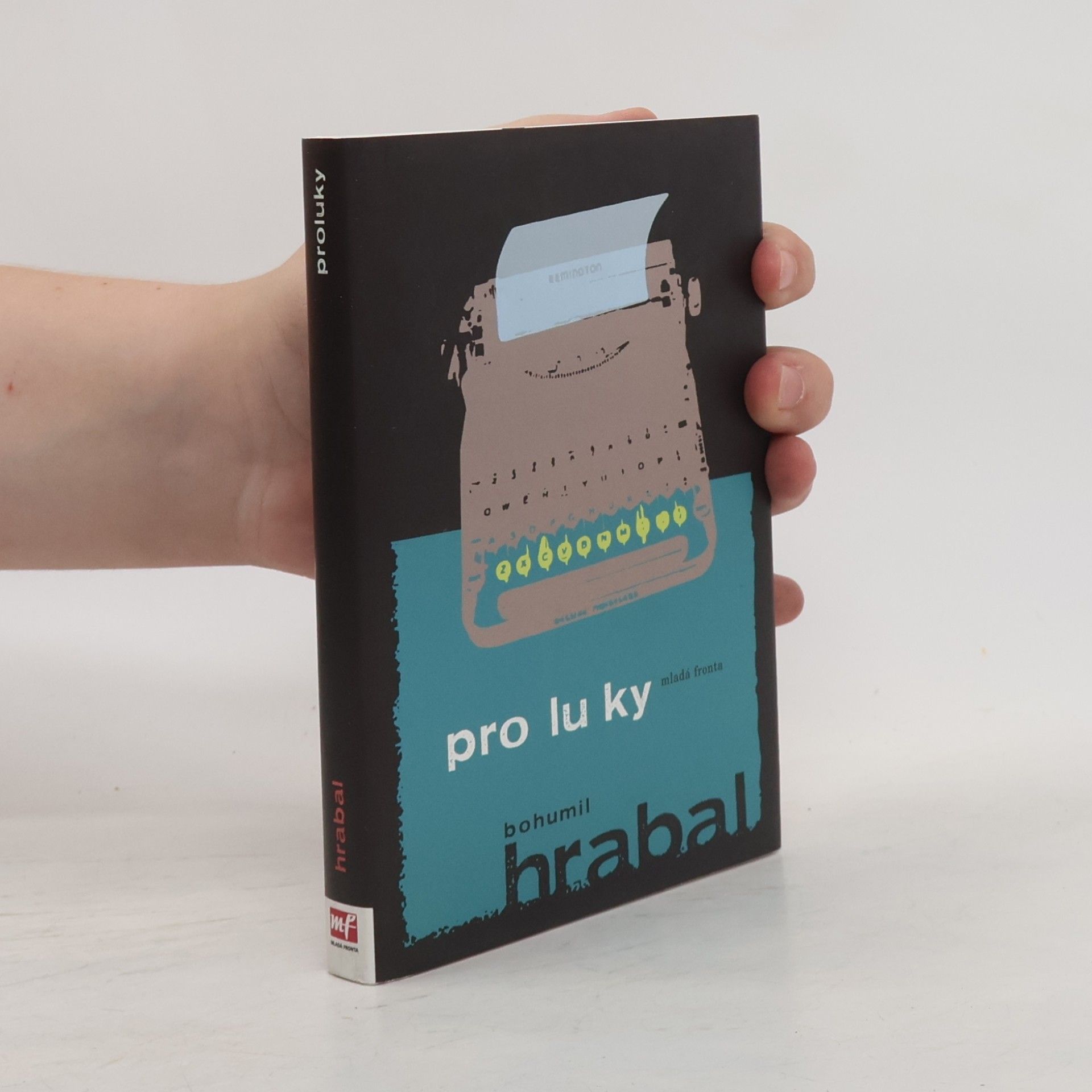 Bohumil Hrabal Proluky