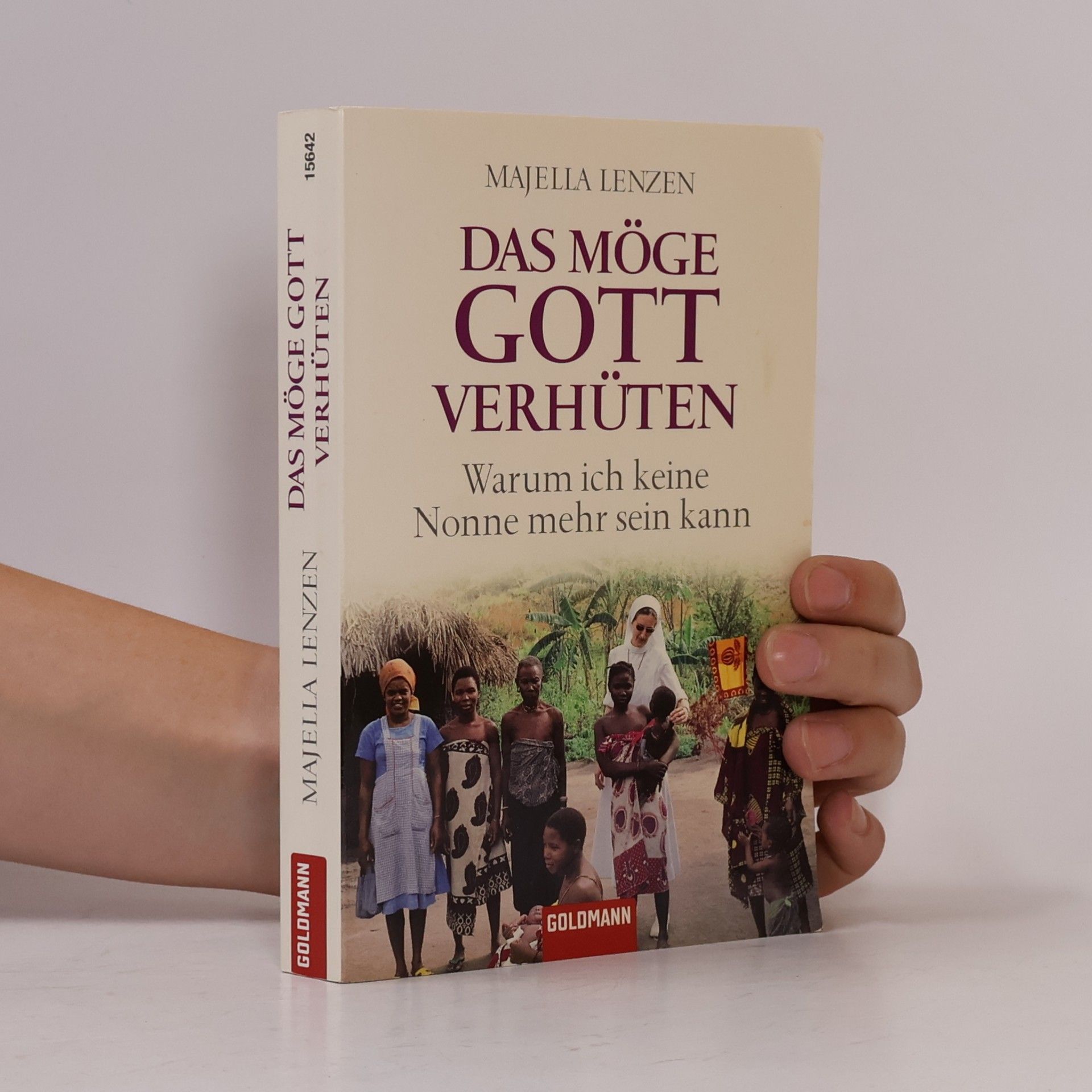 Majella Lenzen Das möge Gott verhüten