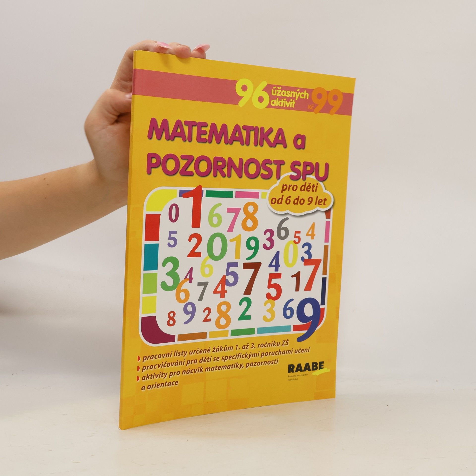Kolektiv autorů Matematika a pozornost SPU. Pro děti od 6 do 9 let