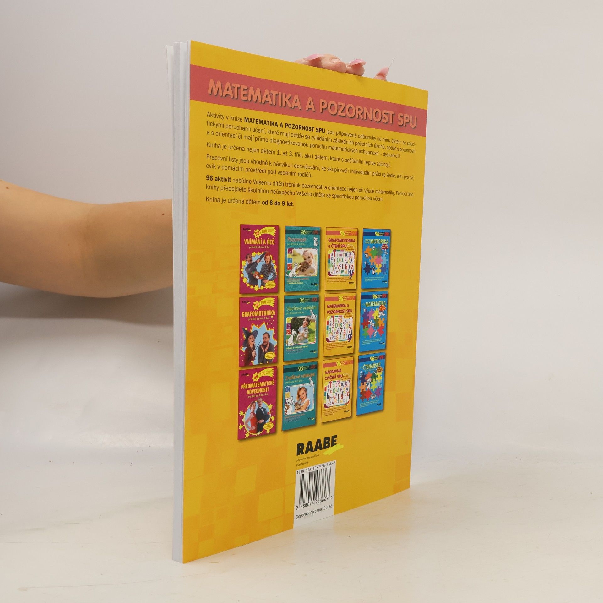 Various authors Matematika a pozornost SPU. Pro děti od 6 do 9 let