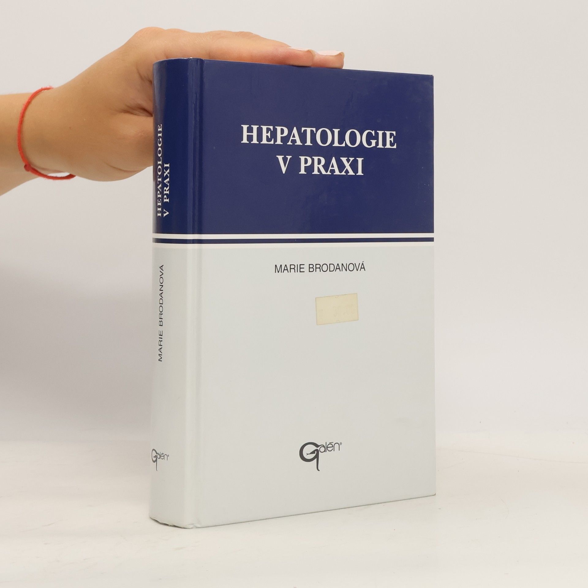 Marie Brodanová Hepatologie v praxi