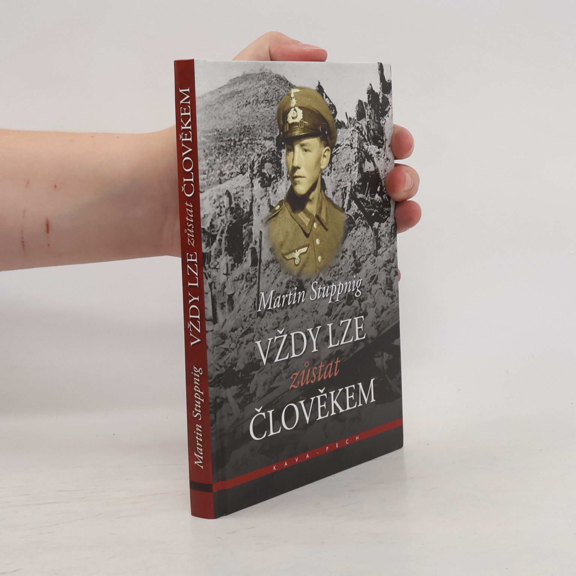 Martin Stuppnig Vždy lze zůstat člověkem