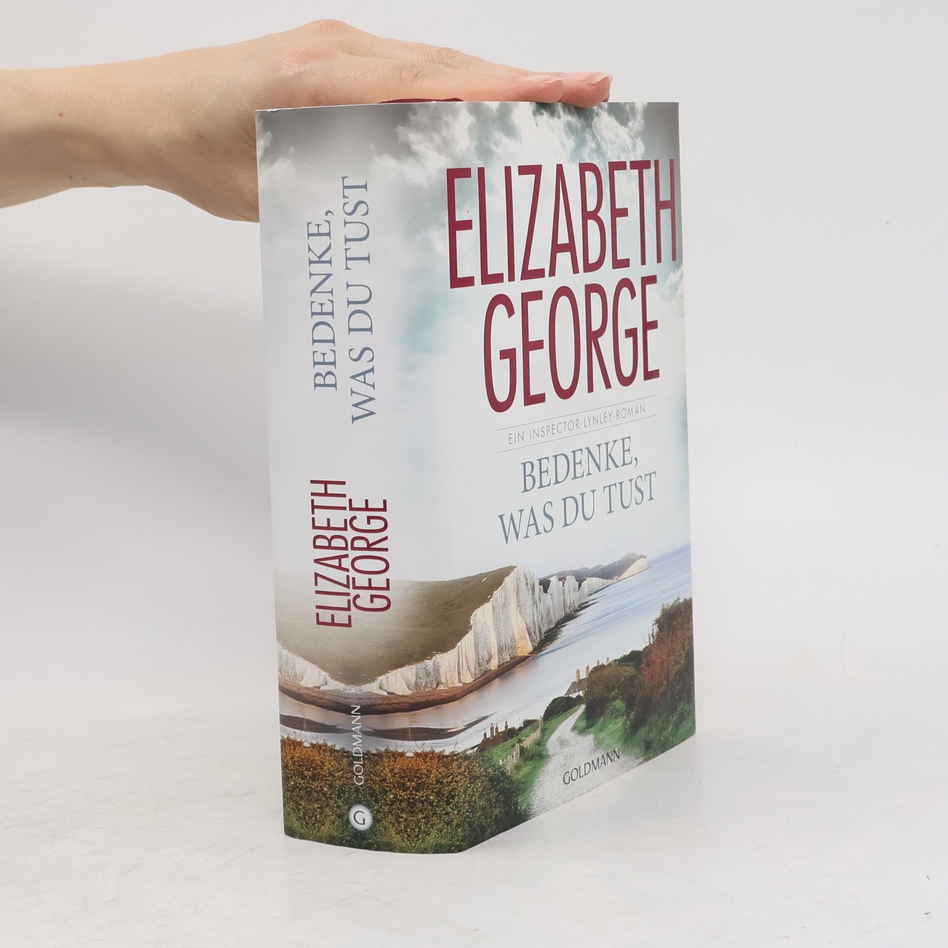 Elizabeth George Bedenke, was du tust