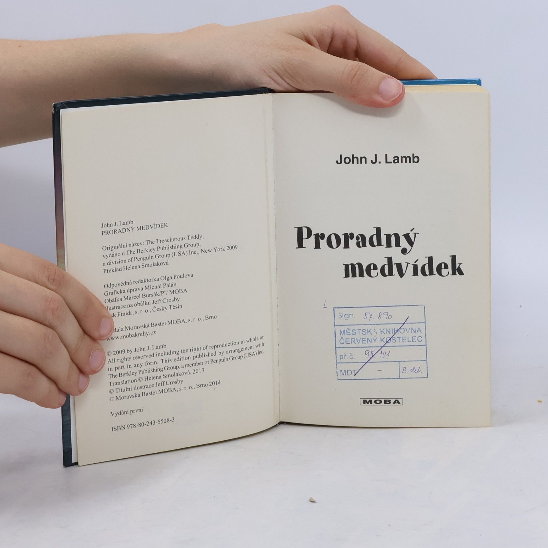 John J. Lamb Proradný medvídek