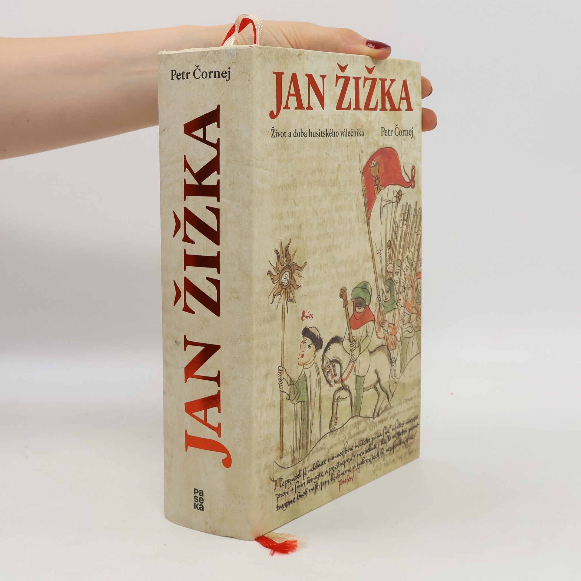 Petr Čornej Jan Žižka. Život a doba husitského válečníka