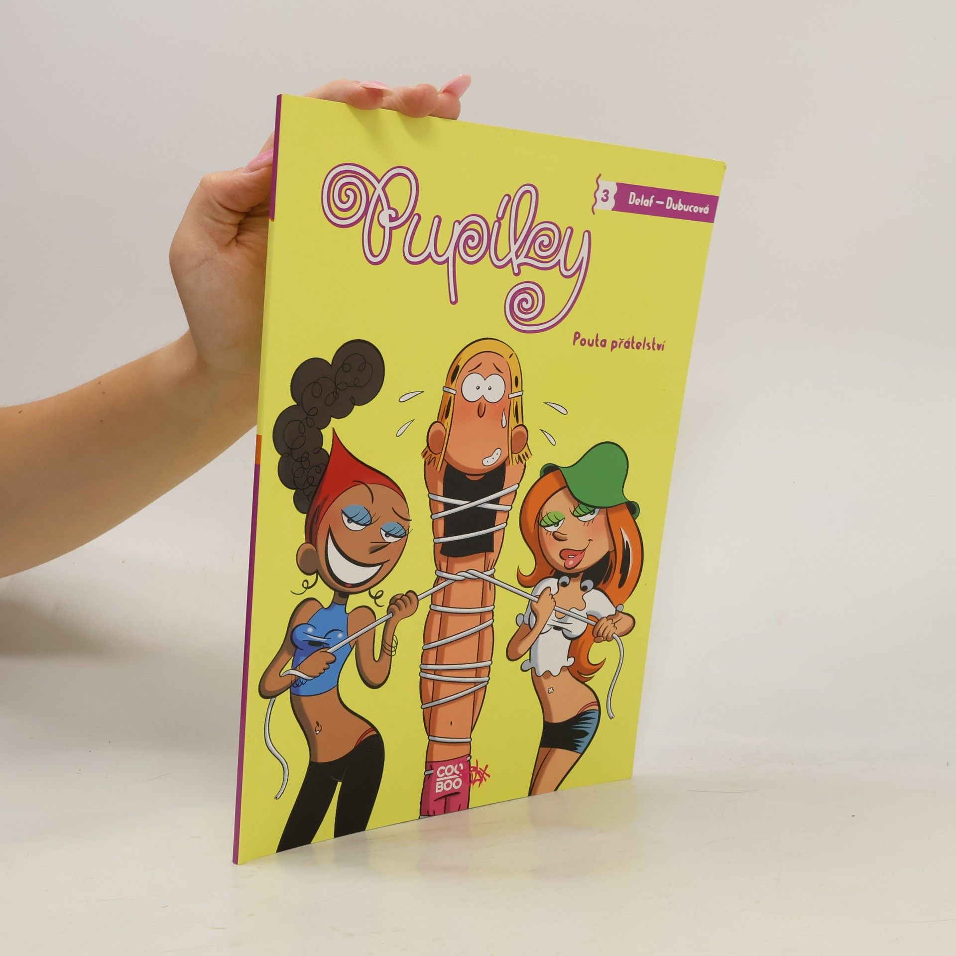 Maryse Dubuc Pupíky 3. Pouta přátelství