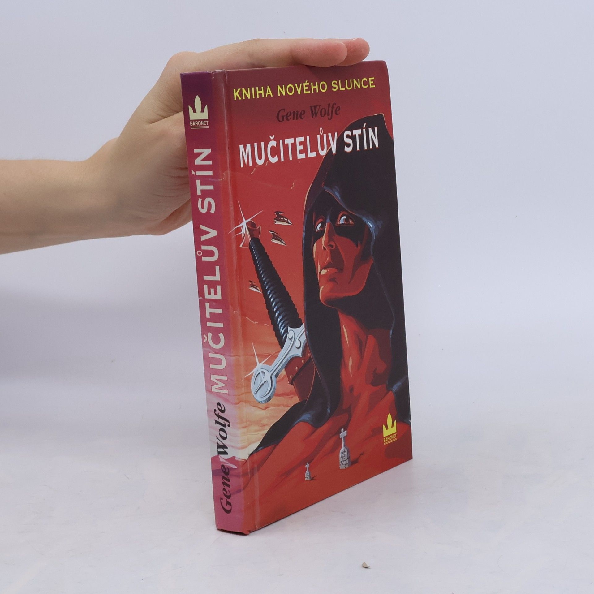 Gene Wolfe Kniha Nového Slunce 1: Mučitelův stín