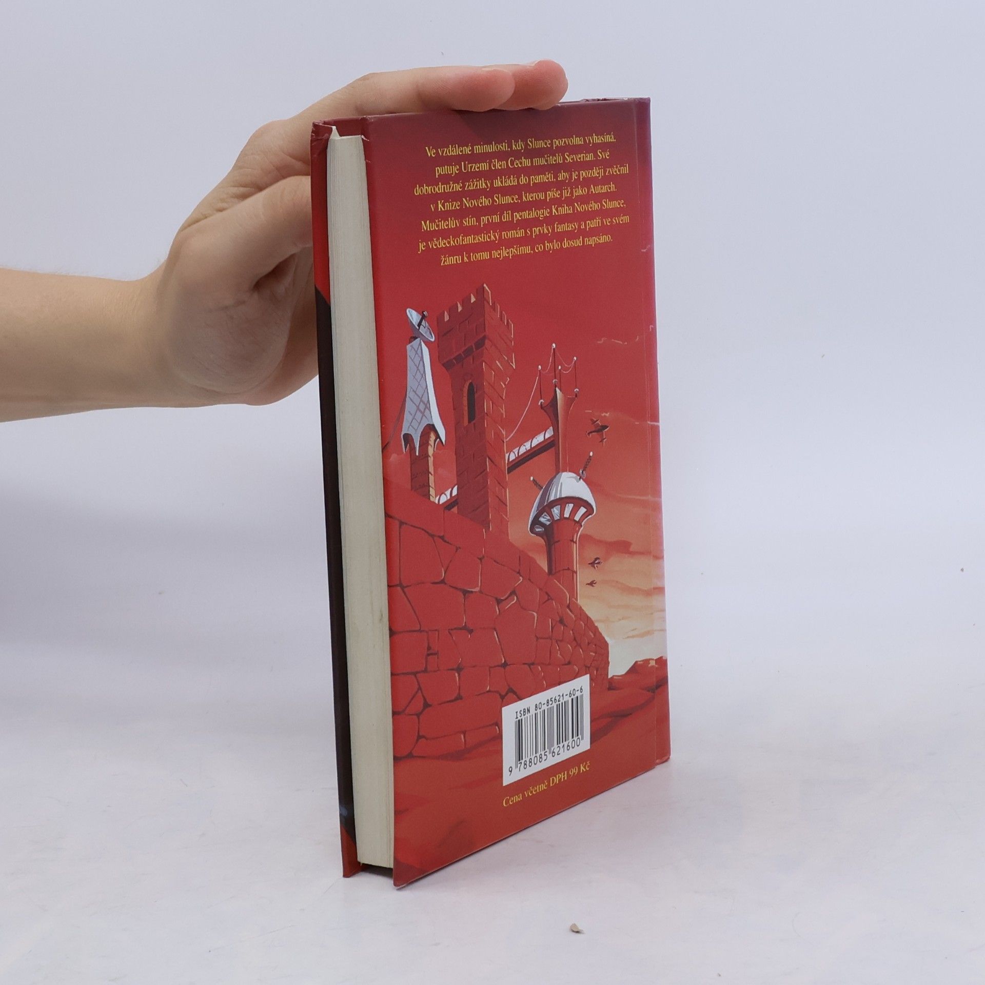 Gene Wolfe Kniha Nového Slunce 1: Mučitelův stín