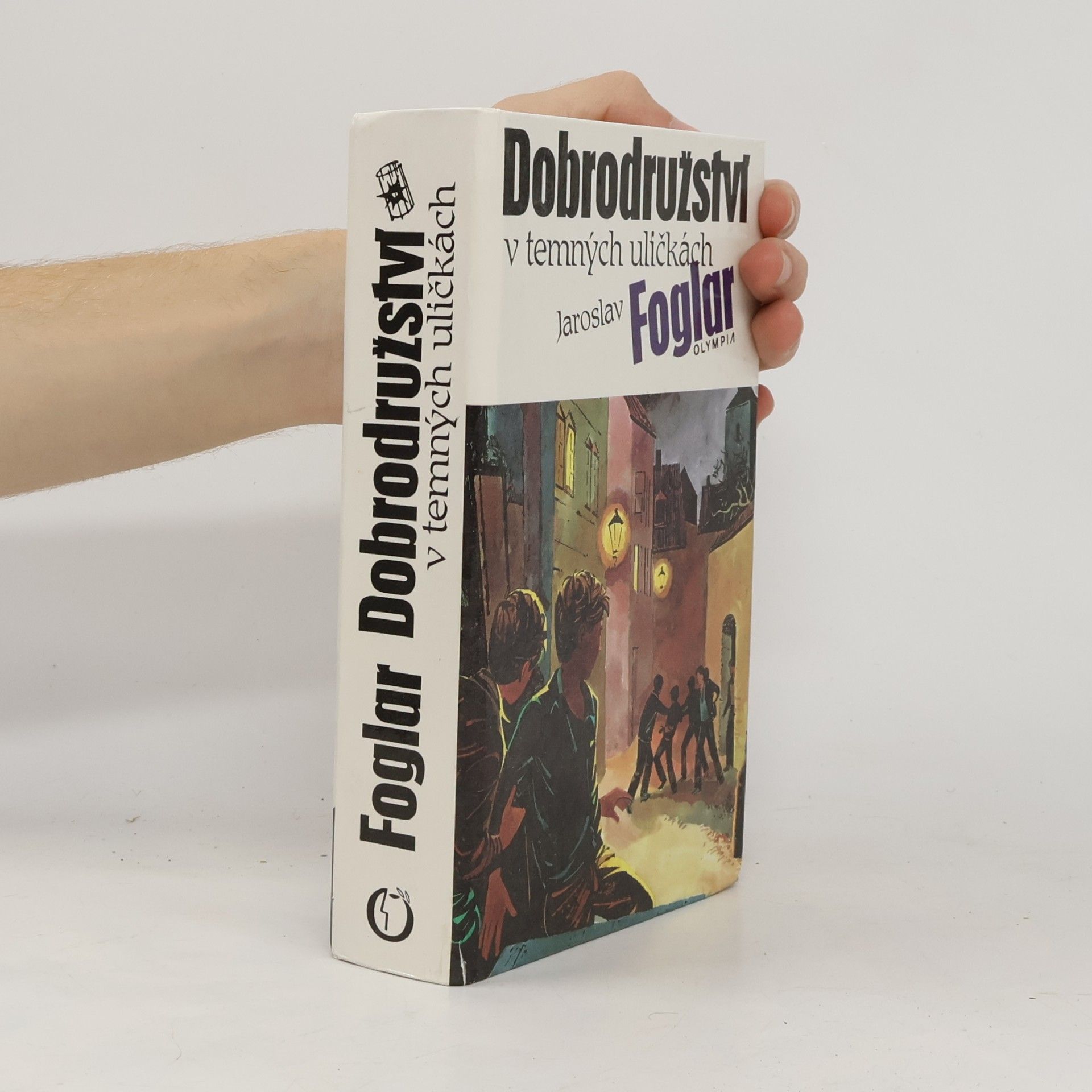 Jaroslav Foglar Dobrodružství v temných uličkách