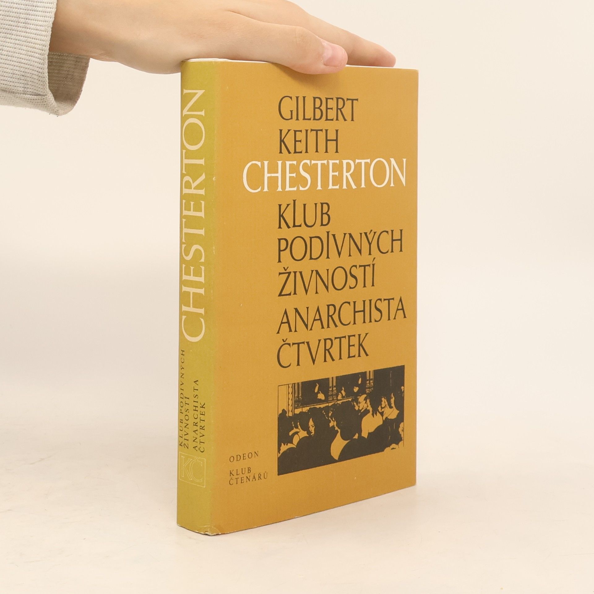 G. K. Chesterton Klub podivných živností. Anarchista Čtvrtek