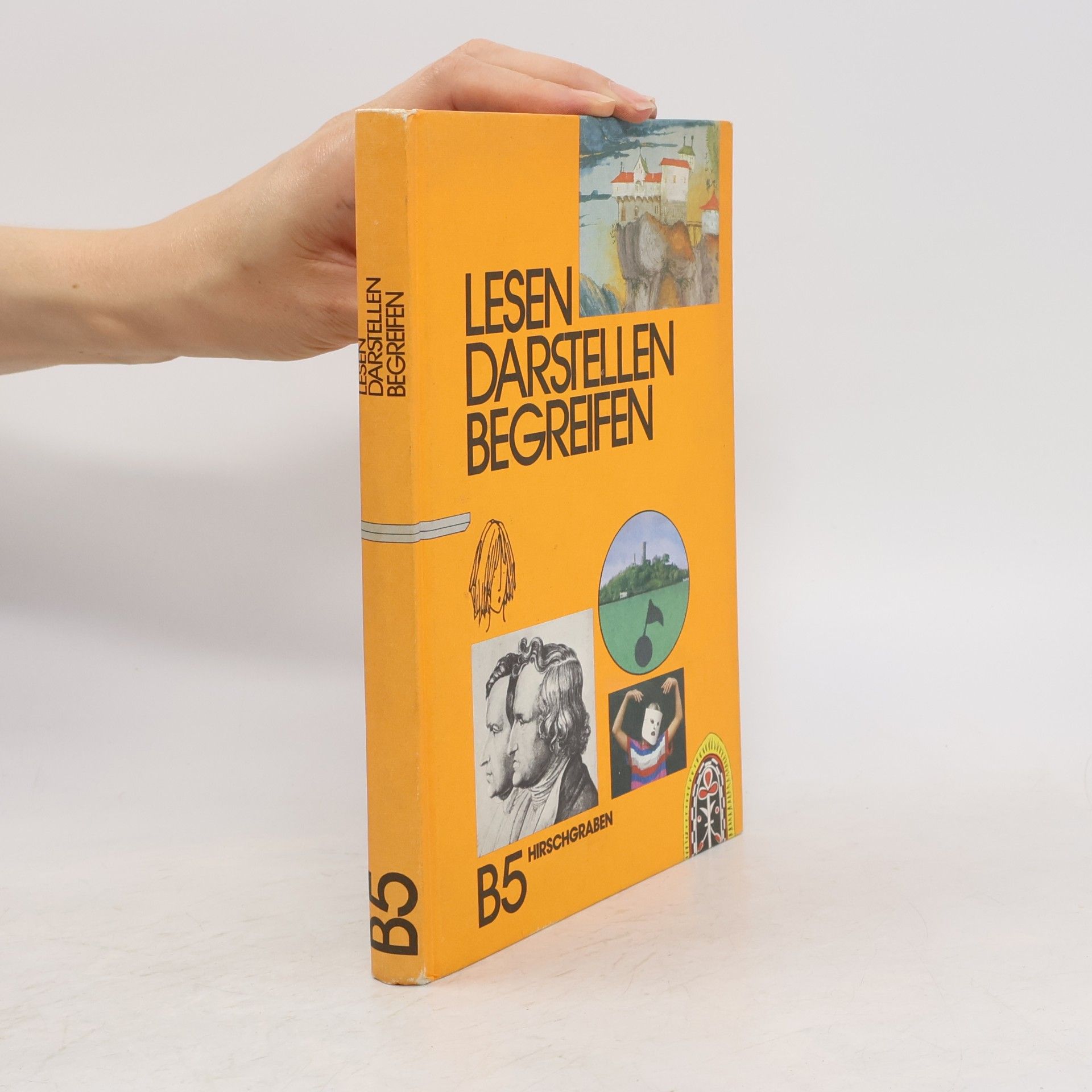 Various authors Lesen, Darstellen, Begreifen, Ausgabe B, 5. Schuljahr