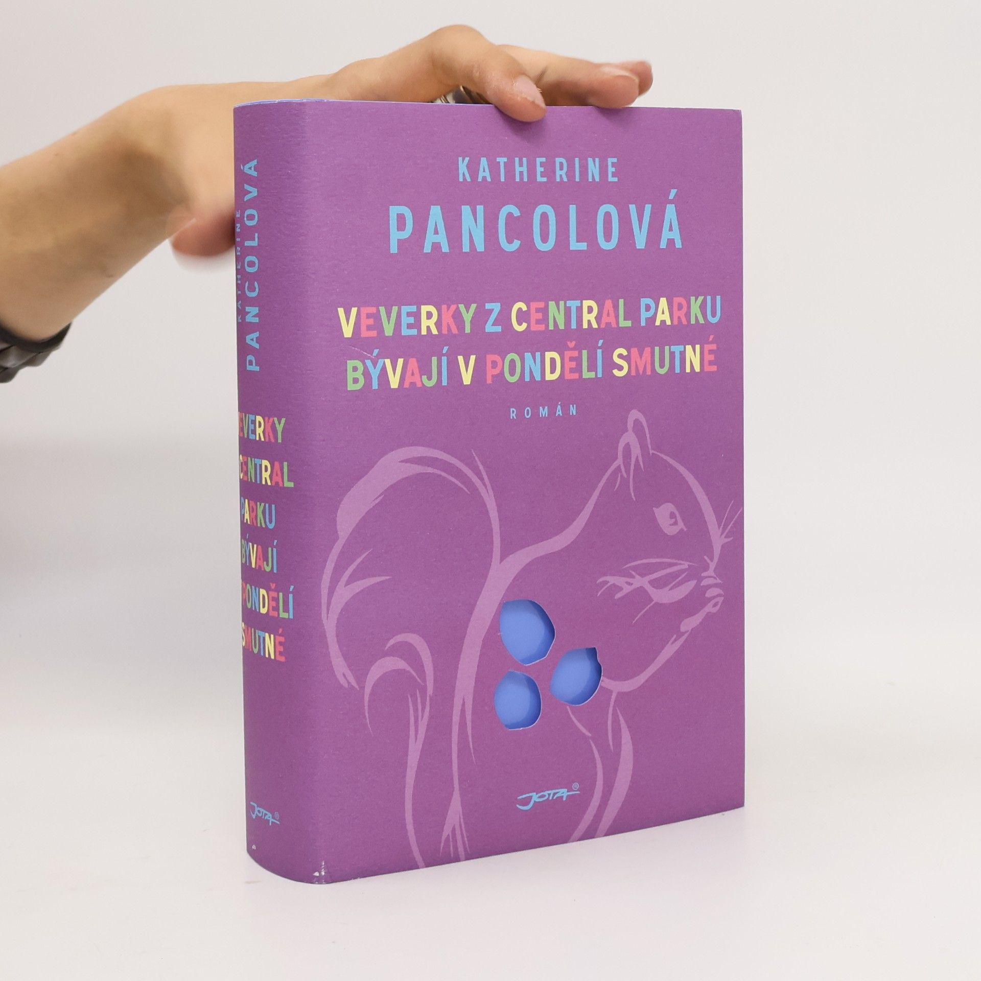 Katherine Pancolová Veverky z Central Parku bývají v pondělí smutné