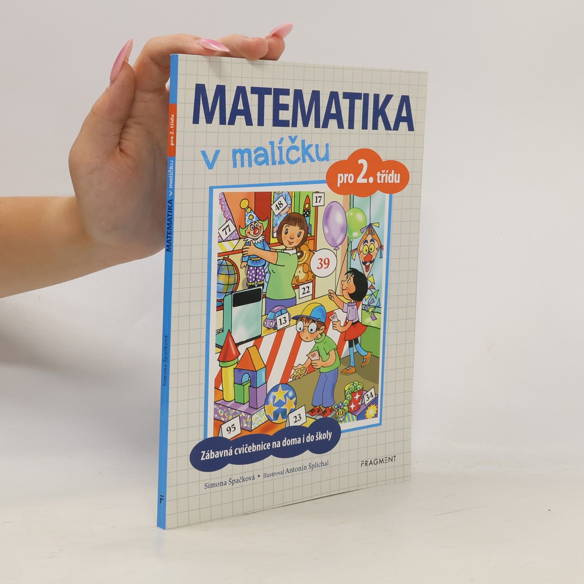 Simona Špačková Matematika v malíčku pro 2. třídu