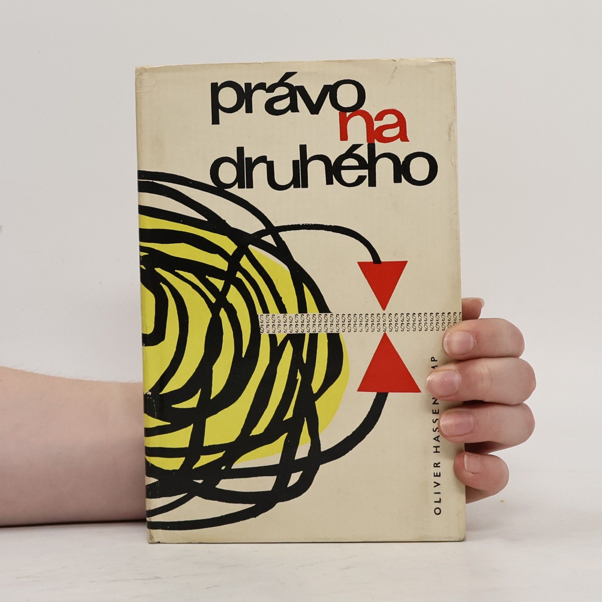 Oliver Hassencamp Právo na druhého