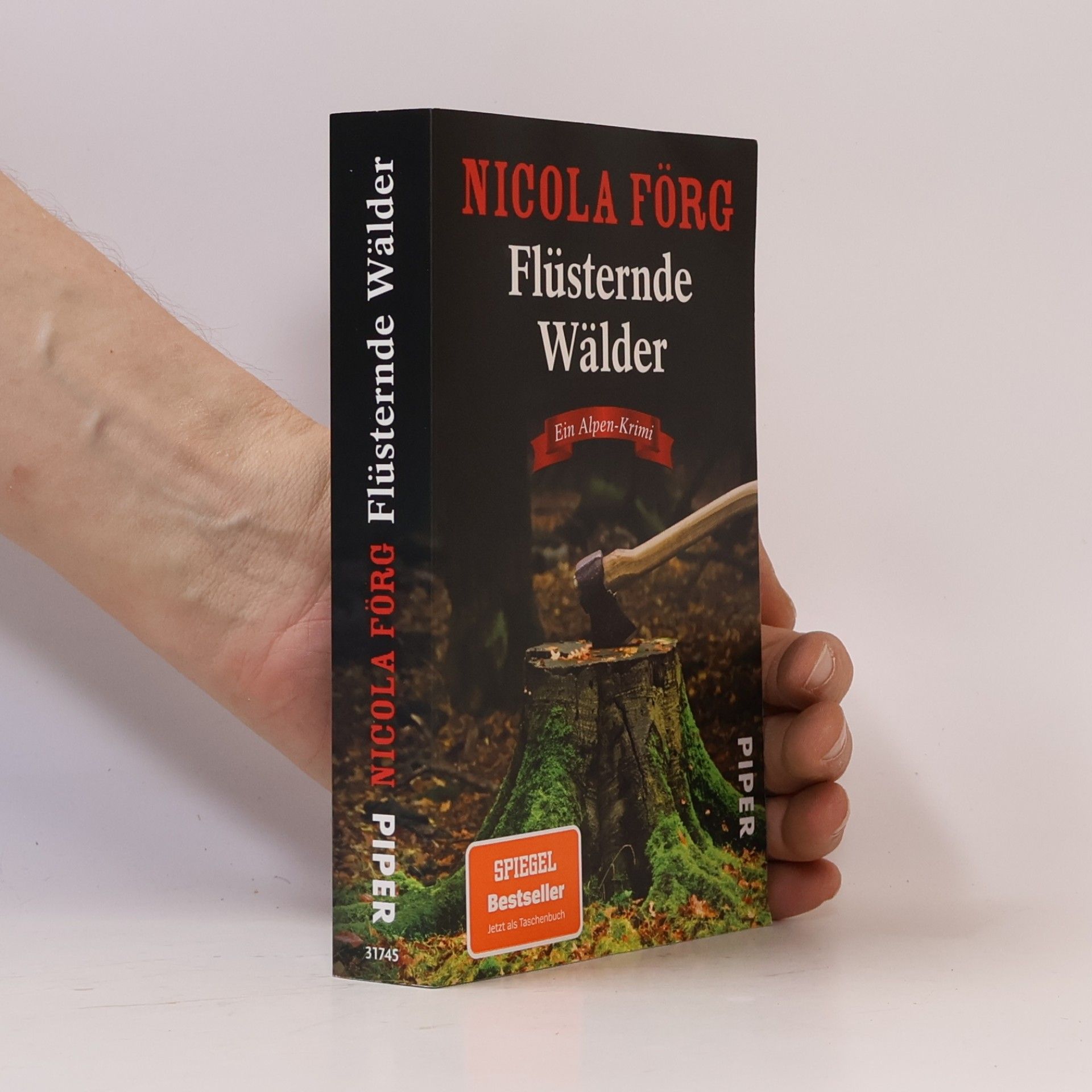 Nicola Förg Flüsternde Wälder