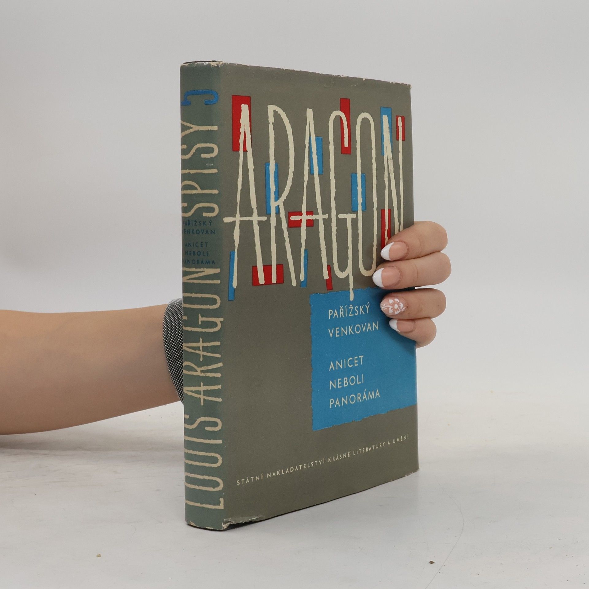 Louis Aragon Pařížský venkovan. Anicet neboli panoráma