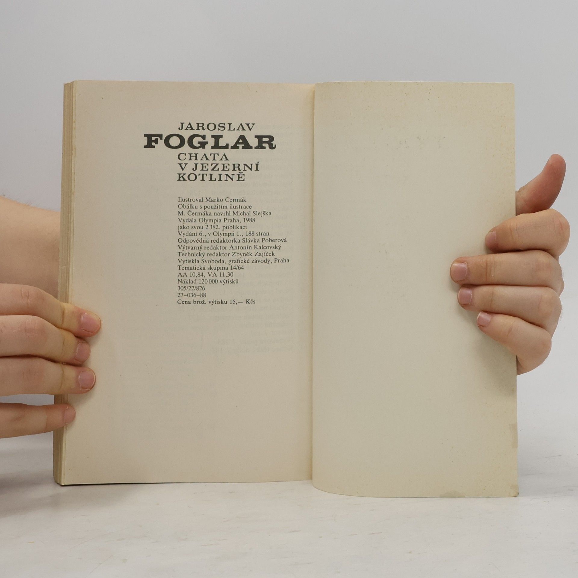 Jaroslav Foglar Chata v Jezerní kotlině