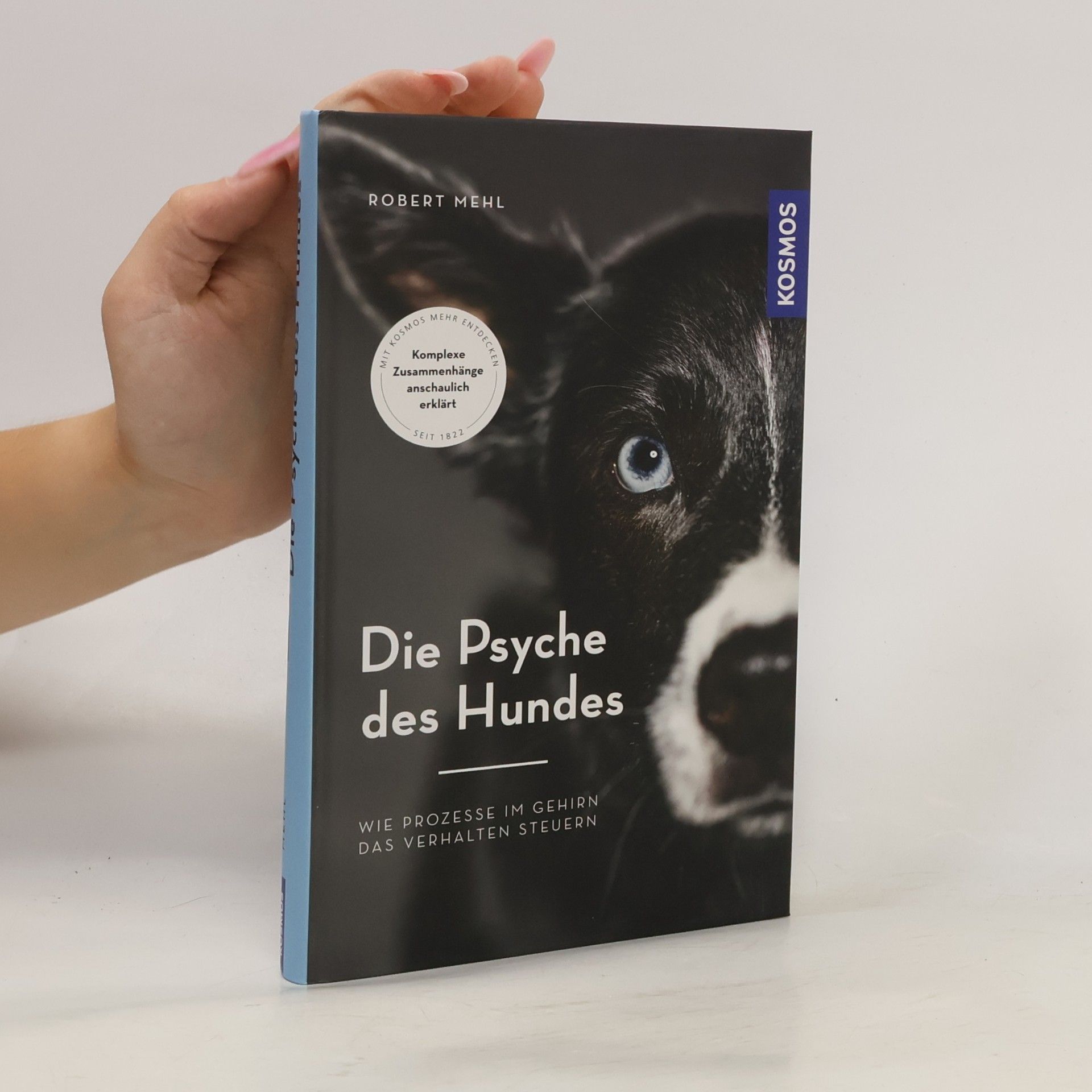 Robert Mehl Die Psyche des Hundes