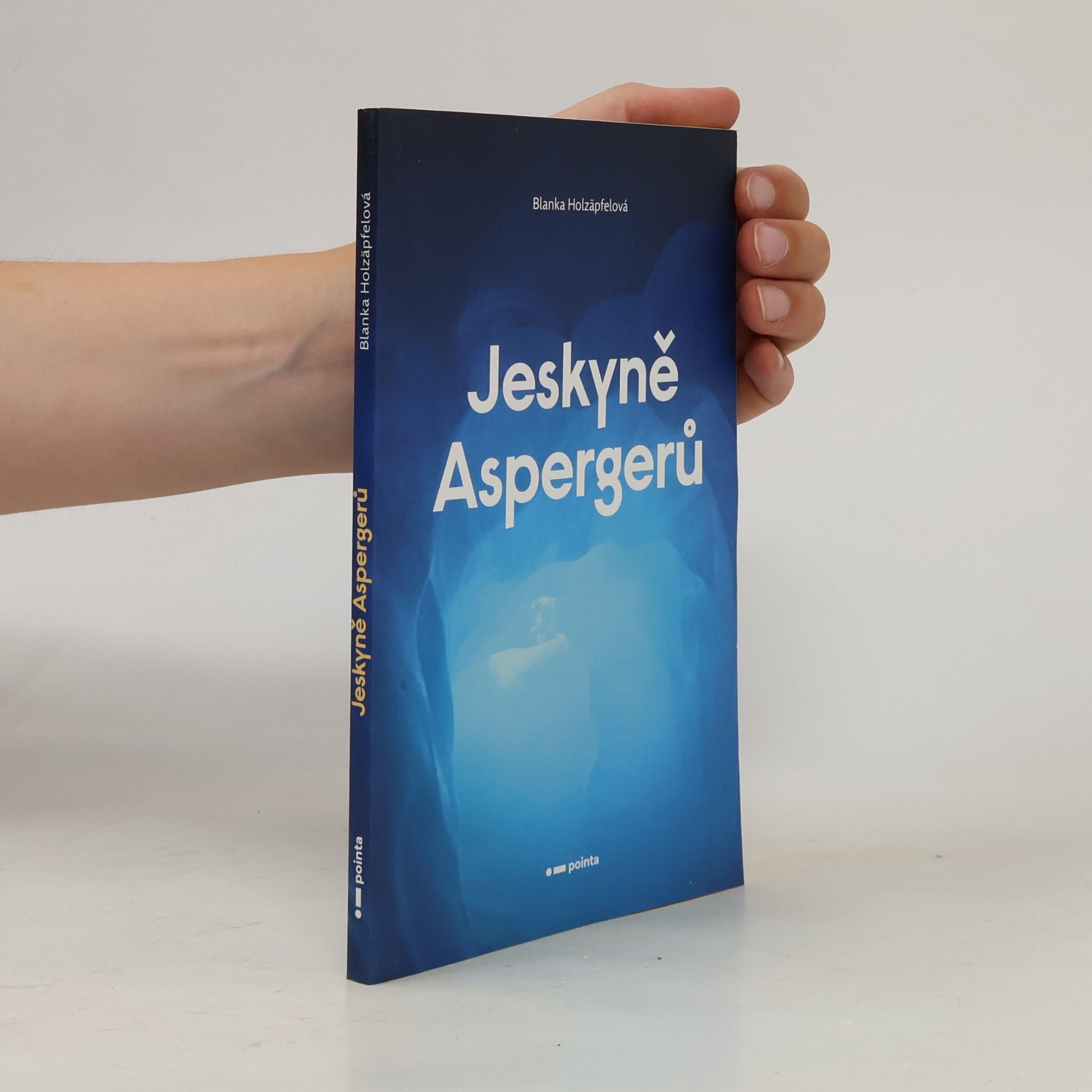 Blanka Holzäpfelová Jeskyně Aspergerů