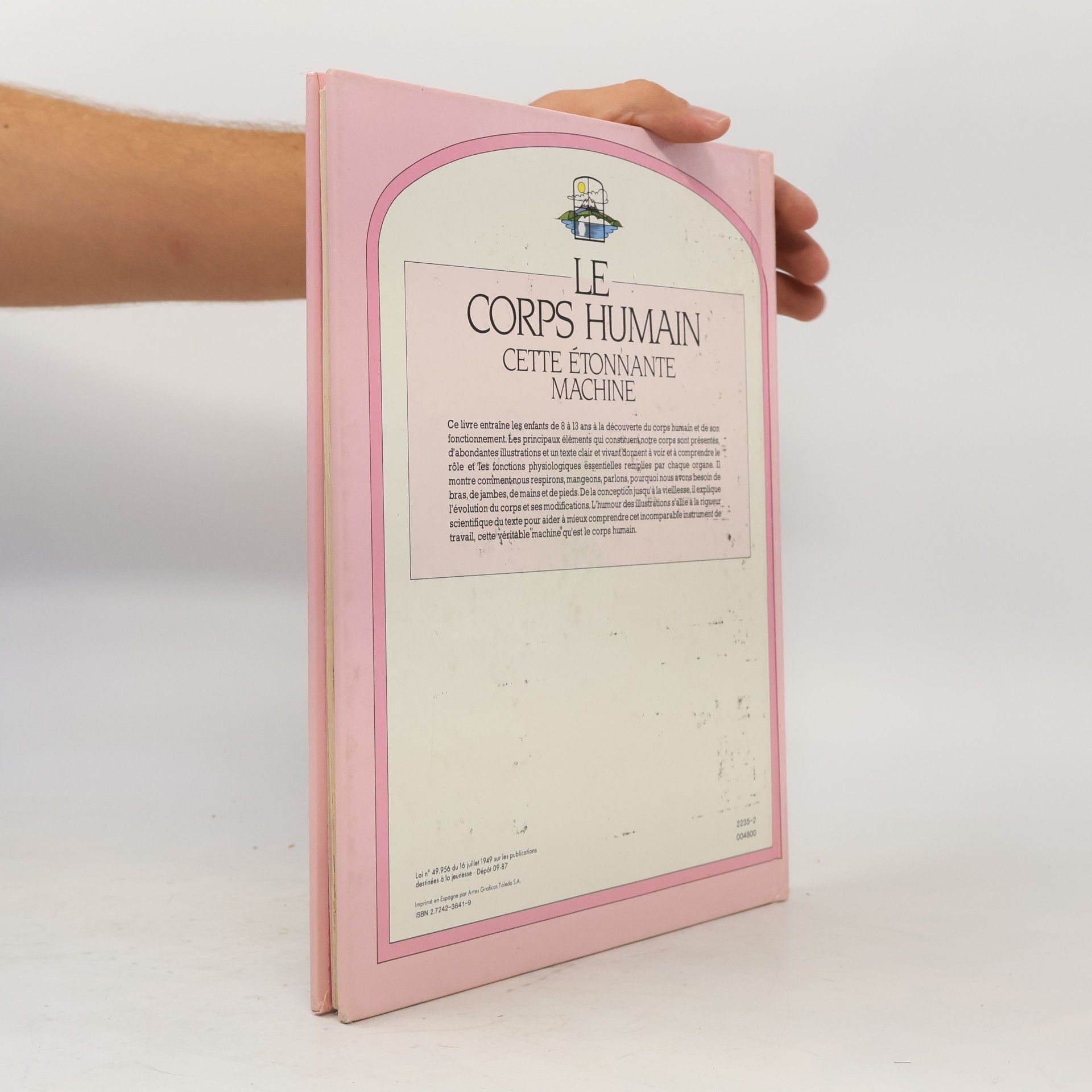 Autorenkollektiv Le corps humain, cette étonnante machine
