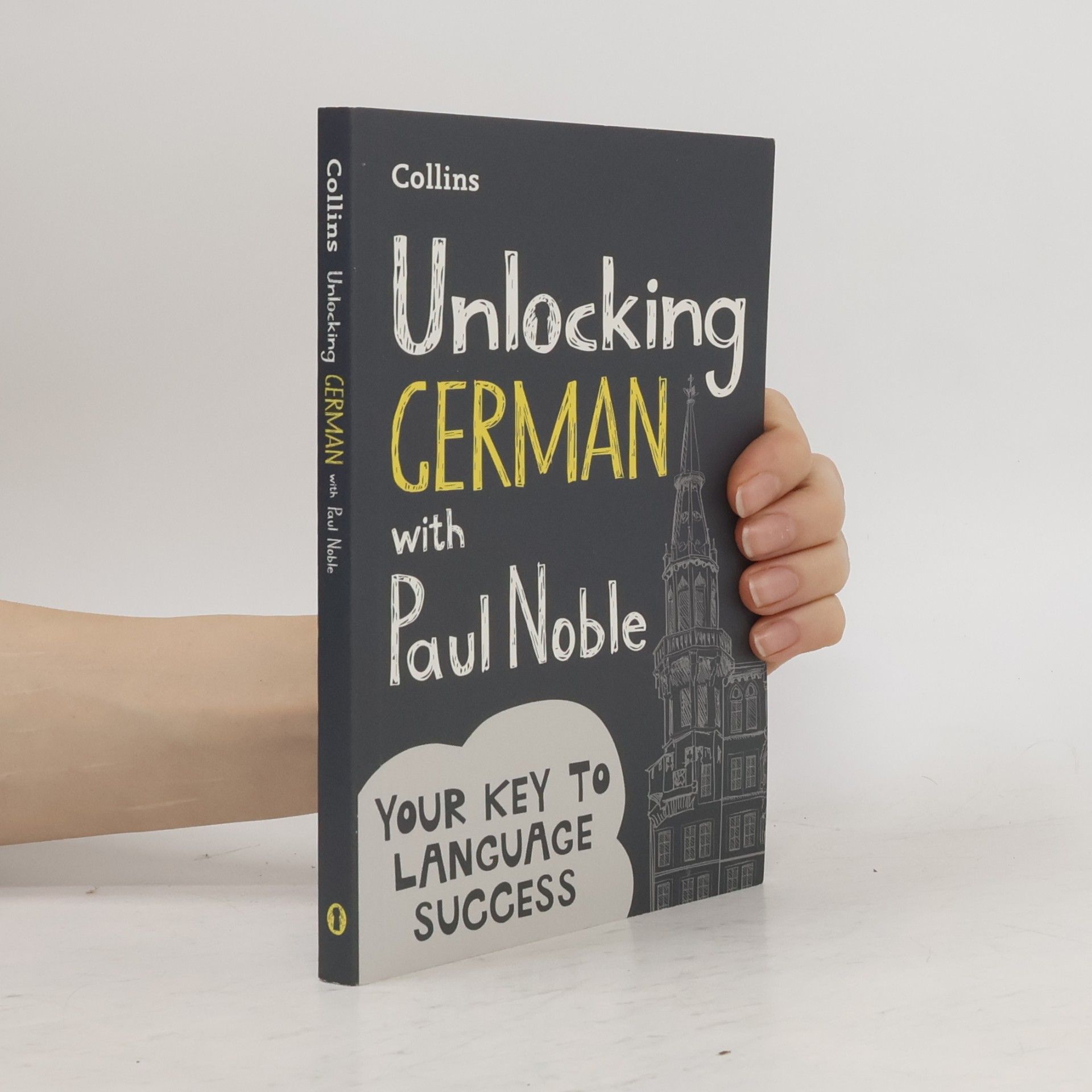 Paul Noble Unlocking German with Paul Noble
