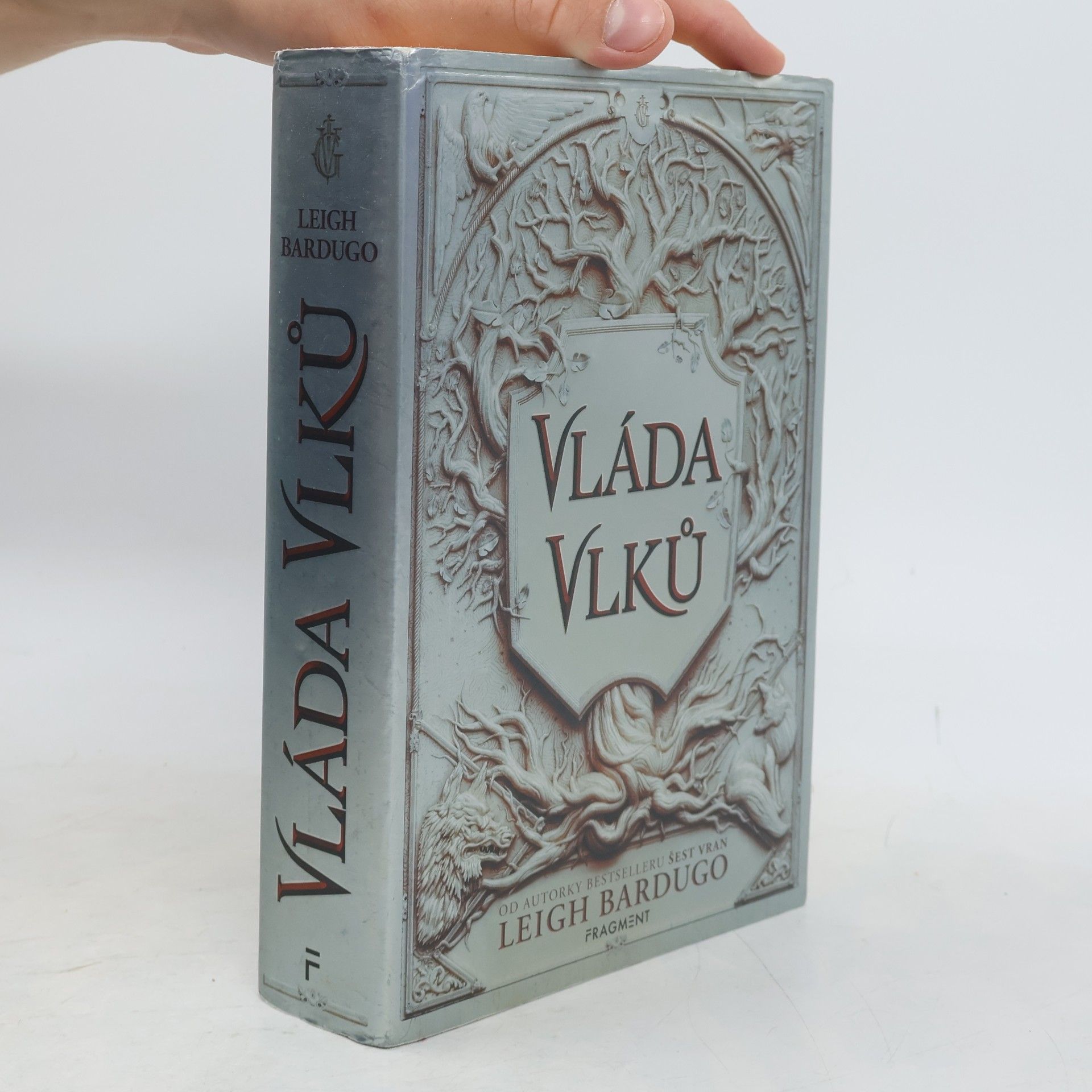Leigh Bardugo Vláda vlků