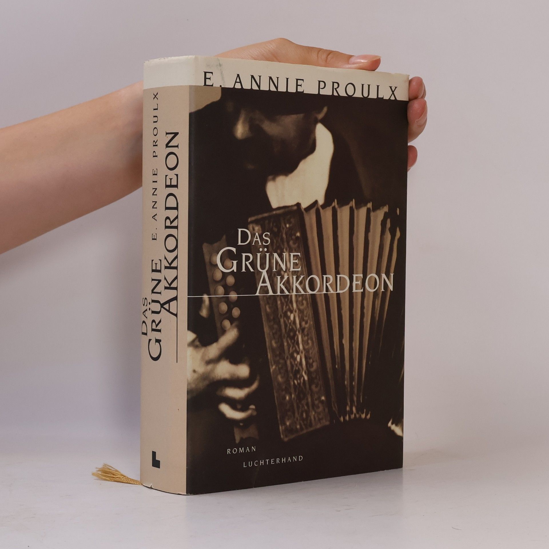 Annie Proulx Das grüne Akkordeon
