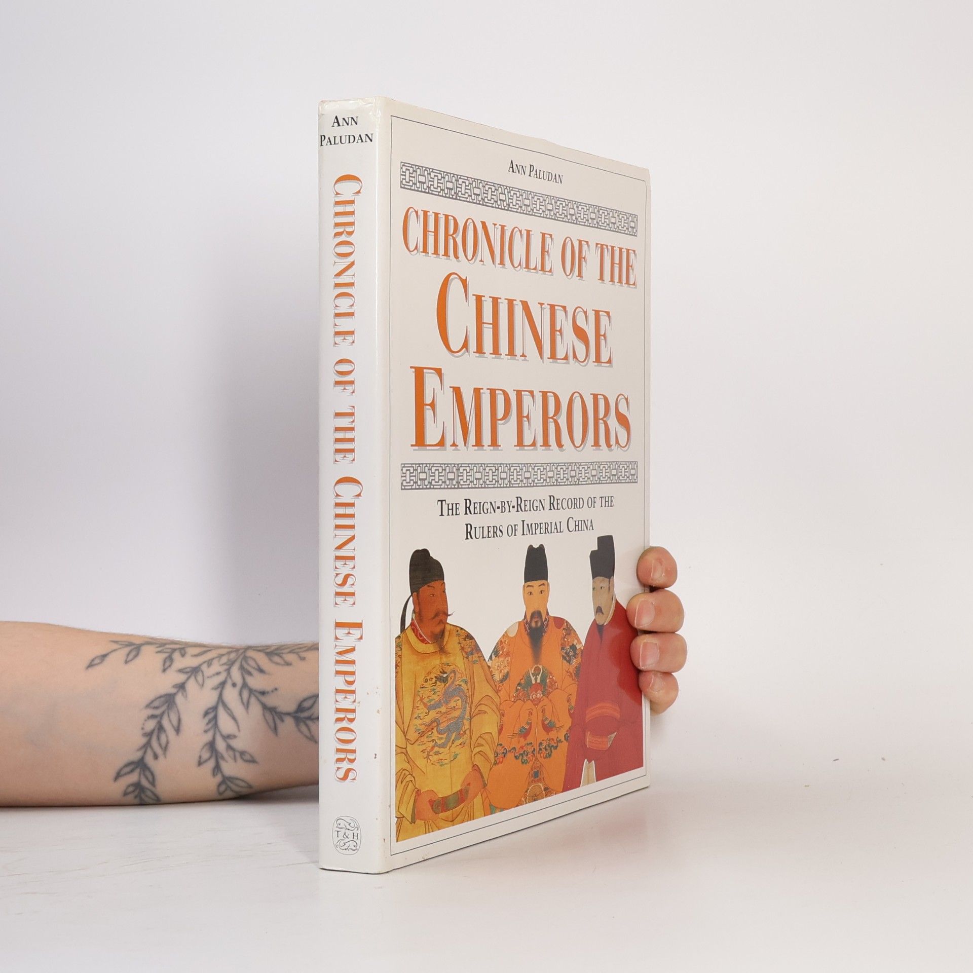Ann Paludan Chronicle of the Chinese Emperors